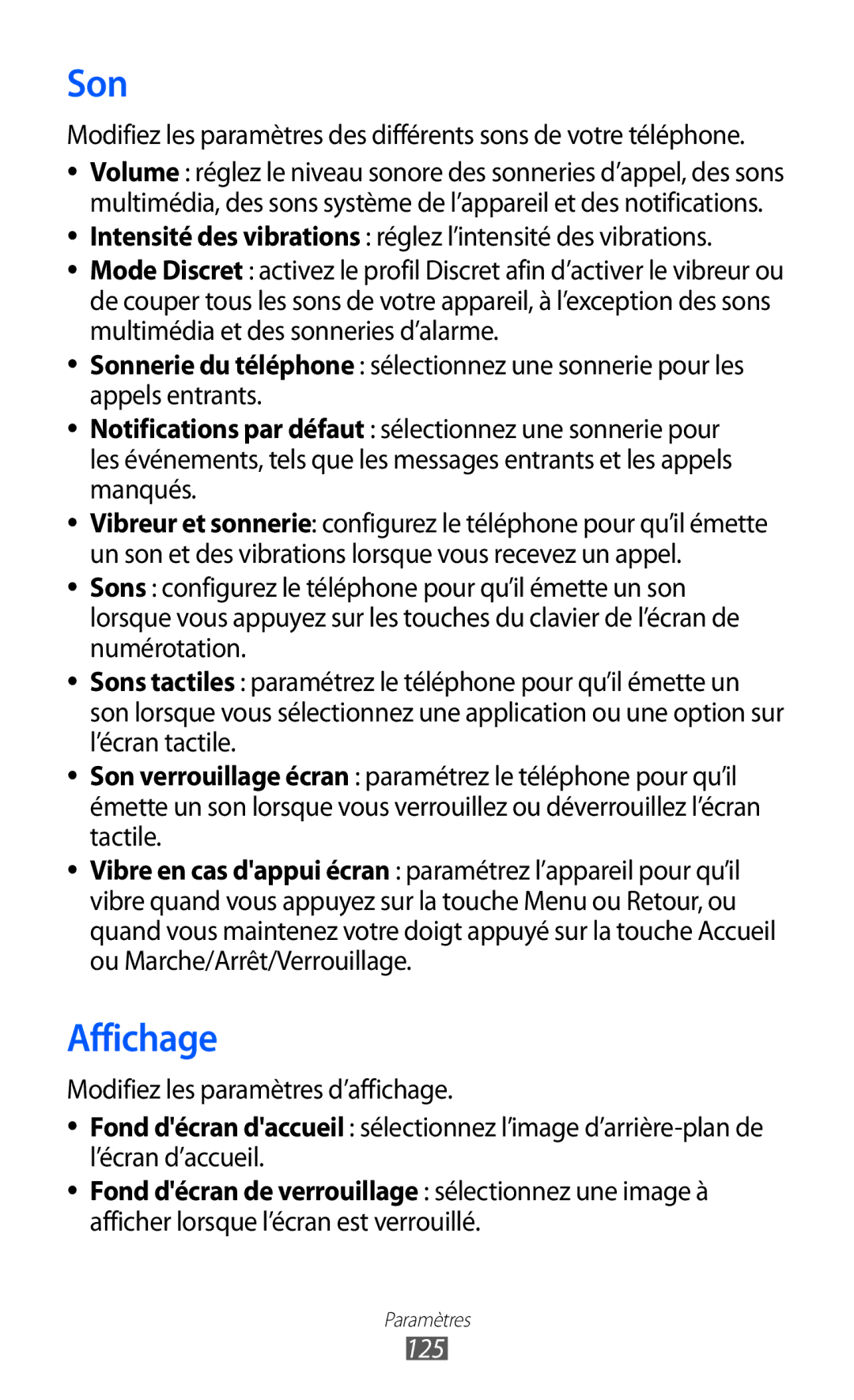 Samsung GT2I9100RWAGBL, GT2I9100OIAMTL Son, Affichage, Intensité des vibrations réglez l’intensité des vibrations, 125 