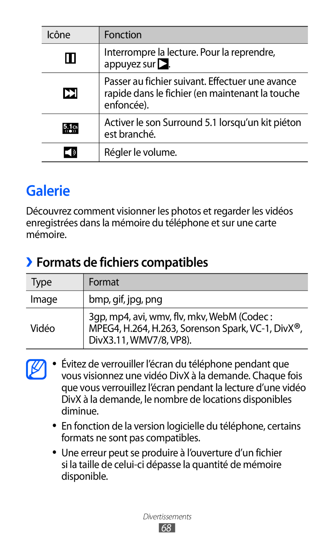 Samsung GT2I9100LKAVVT Galerie, Formats de fichiers compatibles, Est branché, Régler le volume, DivX3.11, WMV7/8, VP8 