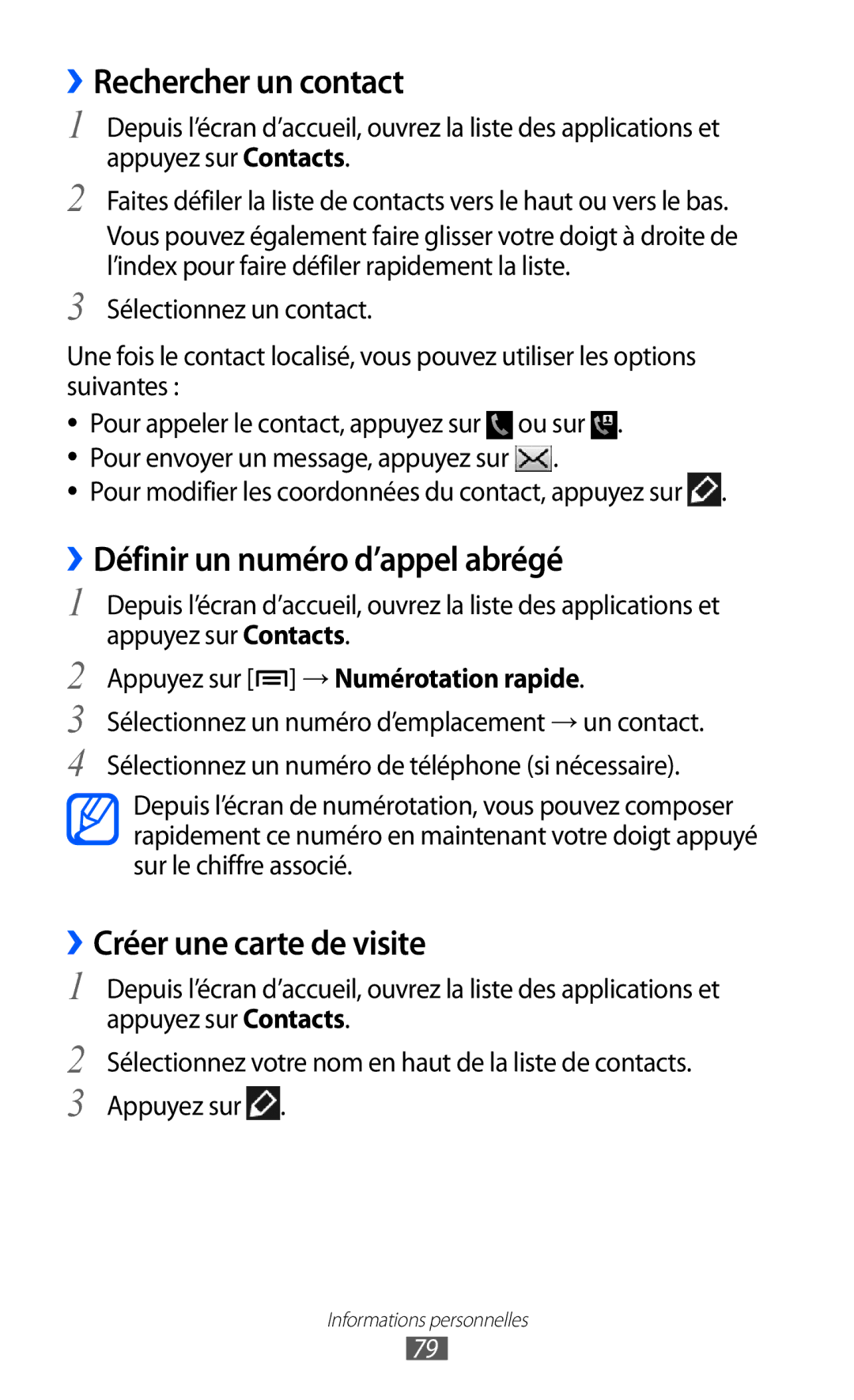 Samsung GT2I9100LKAMTL manual ››Rechercher un contact, ››Définir un numéro d’appel abrégé, ››Créer une carte de visite 