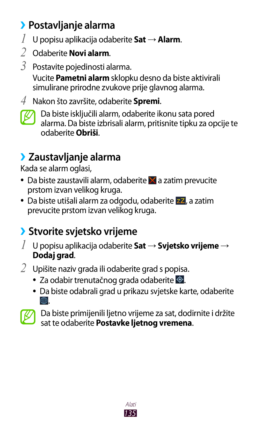 Samsung GT-I9300ZKDTWO manual ››Postavljanje alarma, ››Zaustavljanje alarma, ››Stvorite svjetsko vrijeme, Dodaj grad 