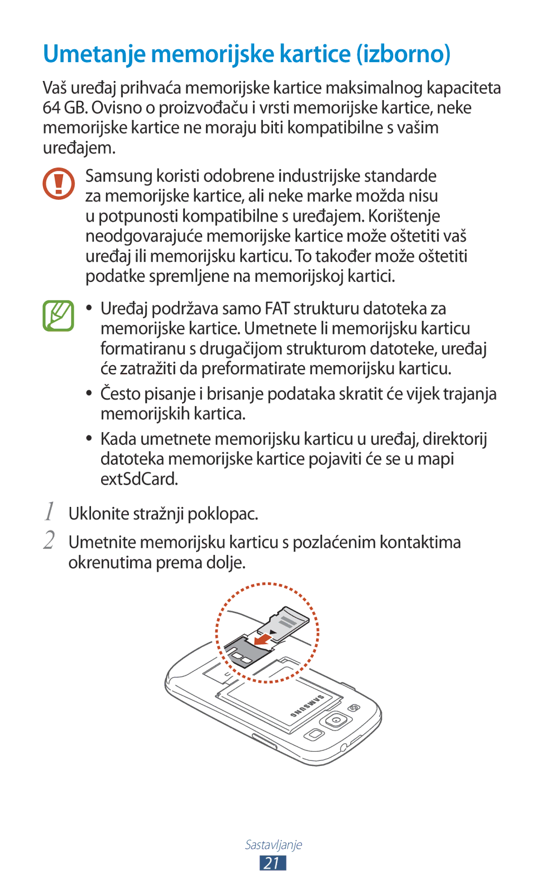 Samsung GT-I9300RWDTWO, GT2I9300RWDVIP, GT-I9300TADMBM, GT-I9300RWDSEE, GT2I9300RWAVIP Umetanje memorijske kartice izborno 