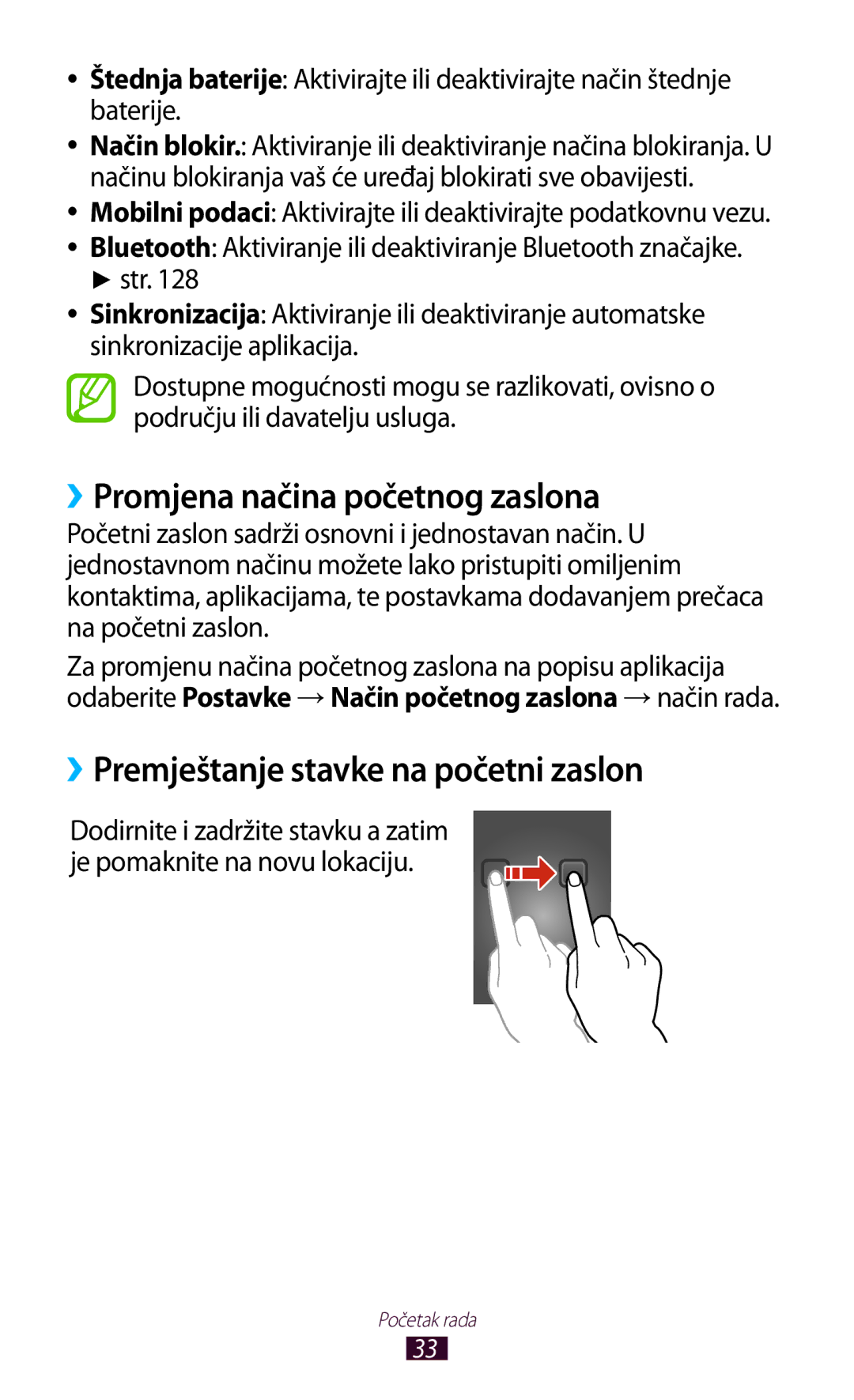 Samsung GT-I9300RWDVDC, GT2I9300RWDVIP manual ››Promjena načina početnog zaslona, ››Premještanje stavke na početni zaslon 