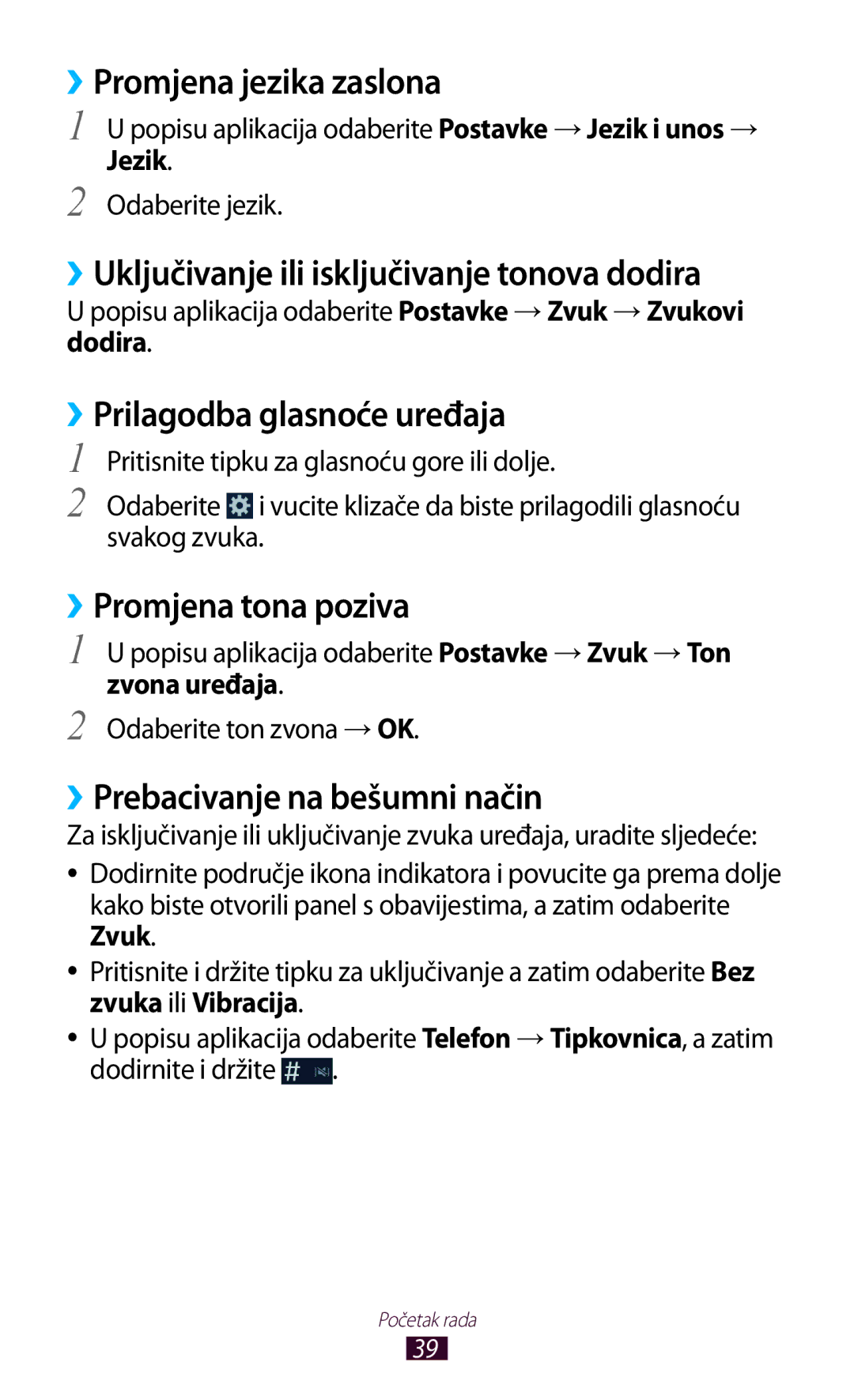 Samsung GT2I9300RWDVIP ››Promjena jezika zaslona, ››Uključivanje ili isključivanje tonova dodira, ››Promjena tona poziva 