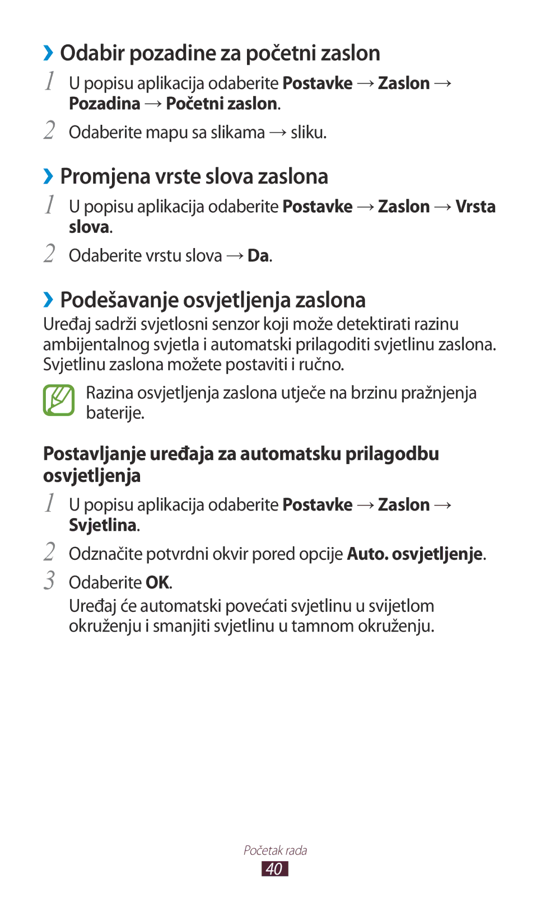 Samsung GT-I9300TADMBM, GT2I9300RWDVIP, GT-I9300RWDSEE ››Odabir pozadine za početni zaslon, ››Promjena vrste slova zaslona 