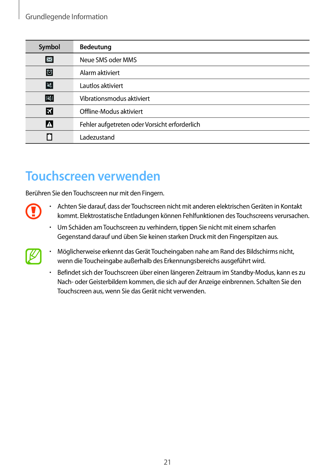 Samsung GT-I9301RWZCOS, GT2I9301MBIDBT, GT-I9301MBZXEO, GT-I9301MBZSEB manual Touchscreen verwenden, Grundlegende Information 