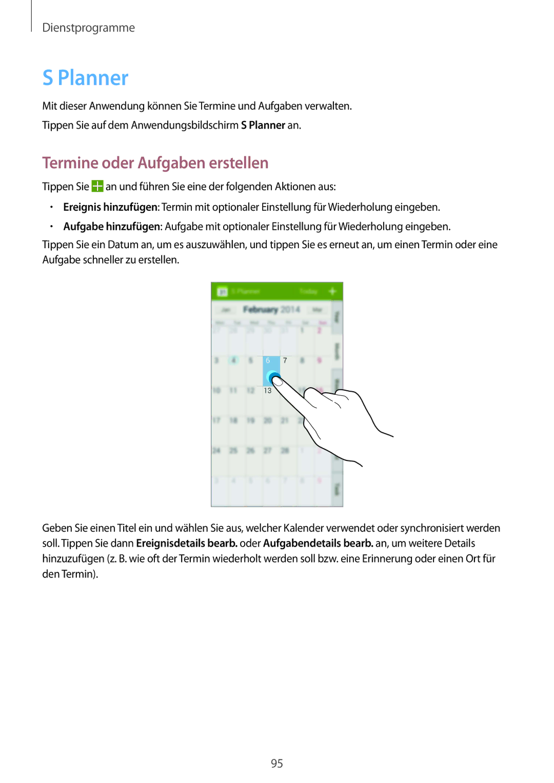 Samsung GT-I9301OKITPH, GT2I9301MBIDBT, GT-I9301MBZXEO, GT-I9301MBZSEB manual Planner, Termine oder Aufgaben erstellen 