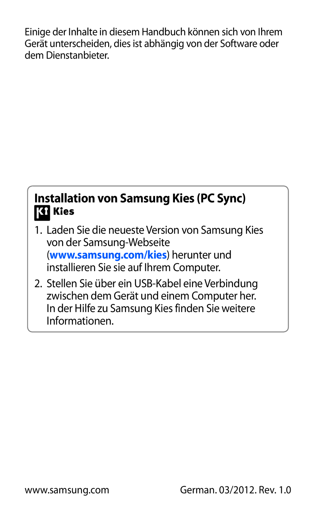 Samsung GT-S5300ZKATUR, GT2S5300ZKADBT, GT-S5300ZKAPLS, GT-S5300ZKAEUR, GT-S5300ZWADBT Installation von Samsung Kies PC Sync 