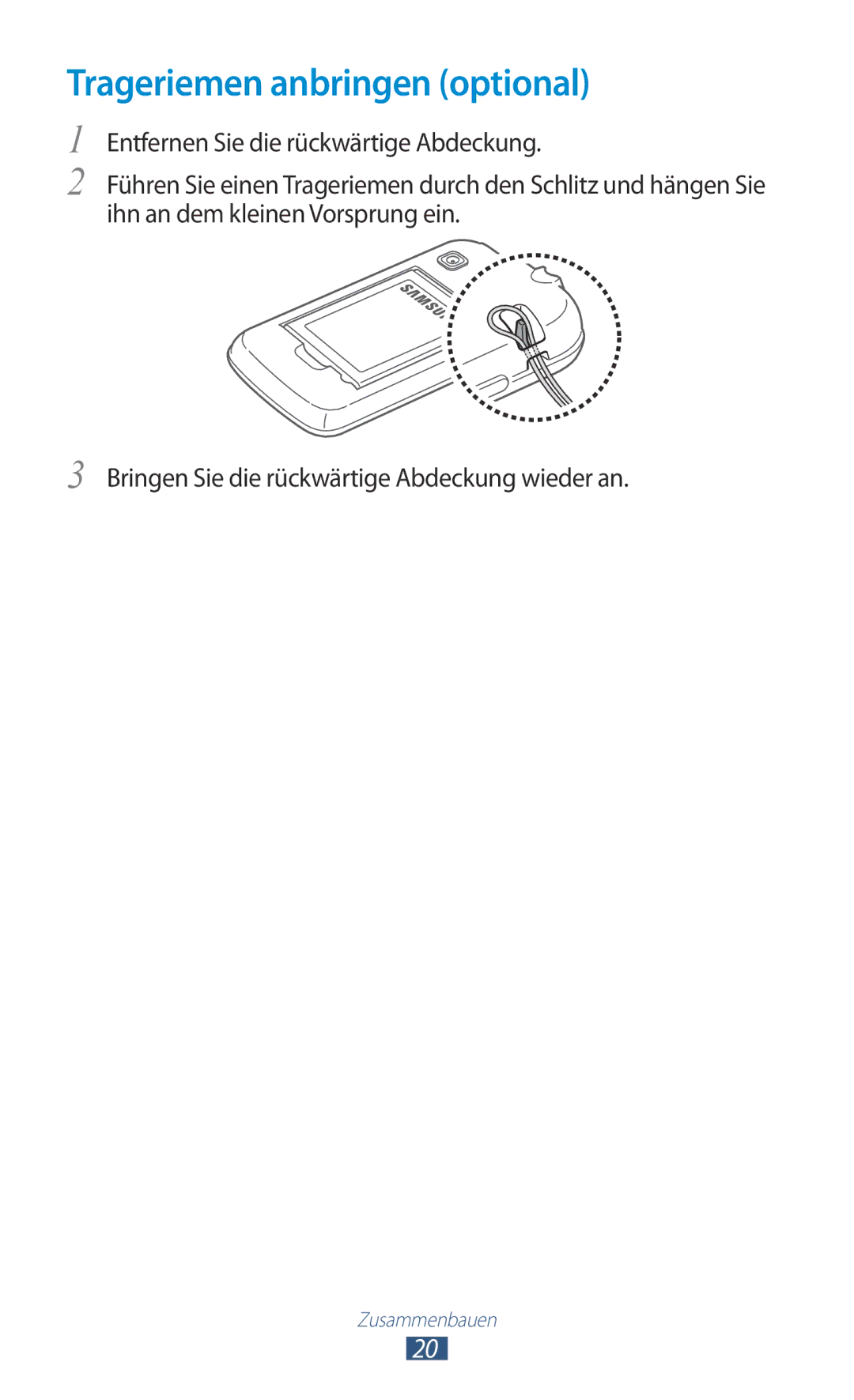 Samsung GT-S5300ZWADBT, GT2S5300ZKADBT, GT-S5300ZKAPLS, GT-S5300ZKATUR, GT-S5300ZKAEUR manual Trageriemen anbringen optional 