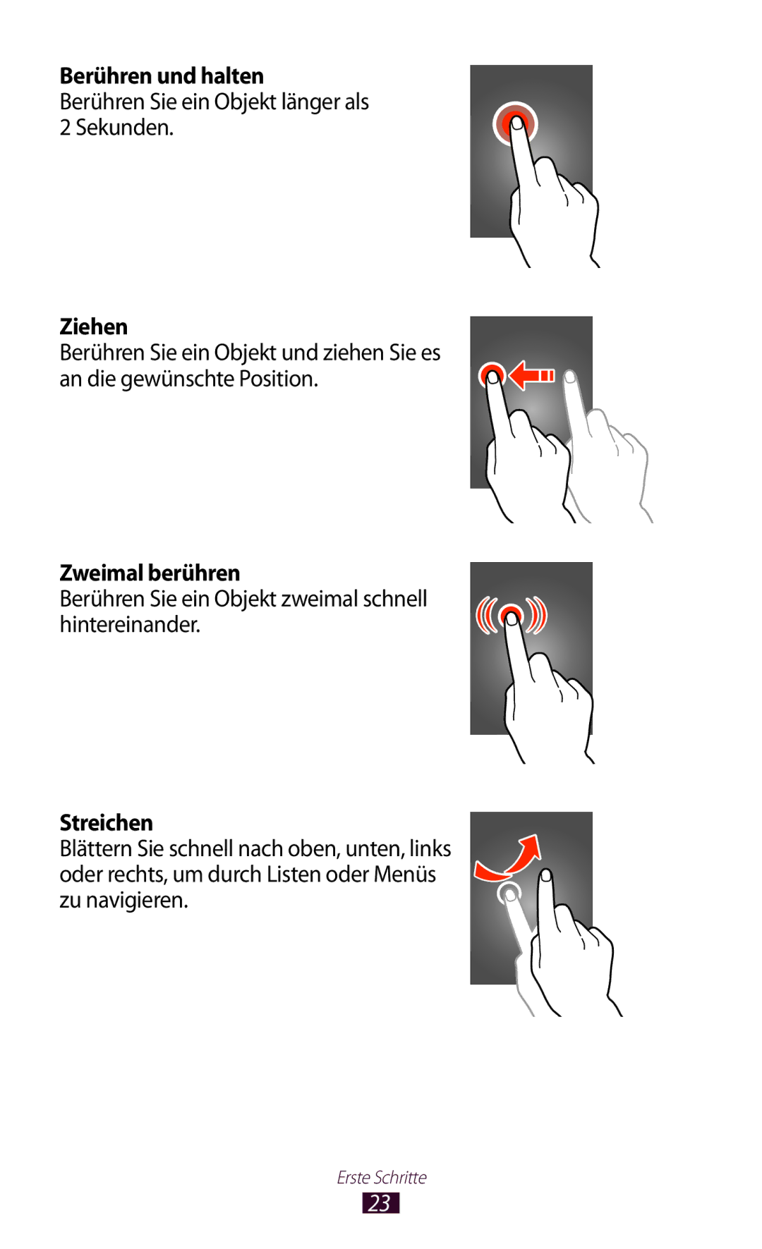 Samsung GT-S5300ZWATUR, GT2S5300ZKADBT, GT-S5300ZKAPLS manual Berühren und halten, Ziehen, Zweimal berühren, Streichen 