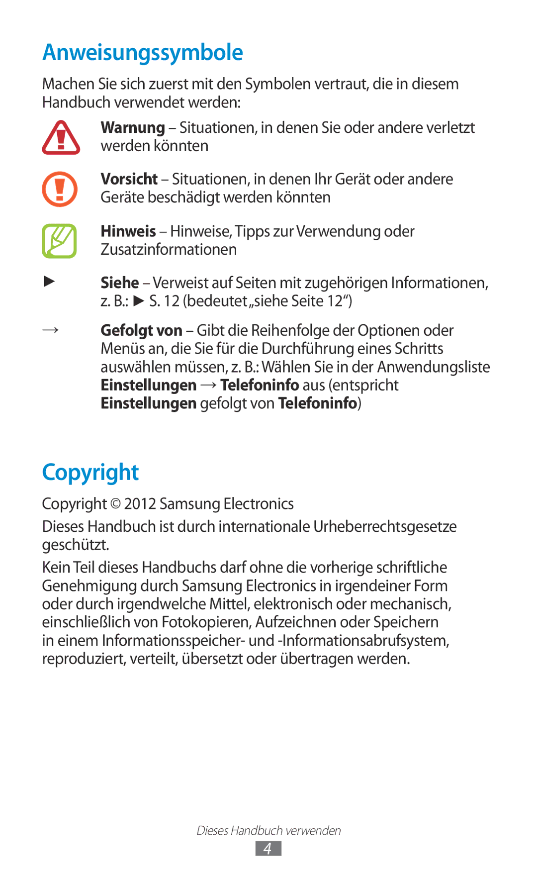 Samsung GT-S5300ZWADBT, GT2S5300ZKADBT, GT-S5300ZKAPLS, GT-S5300ZKATUR, GT-S5300ZKAEUR manual Anweisungssymbole, Copyright 