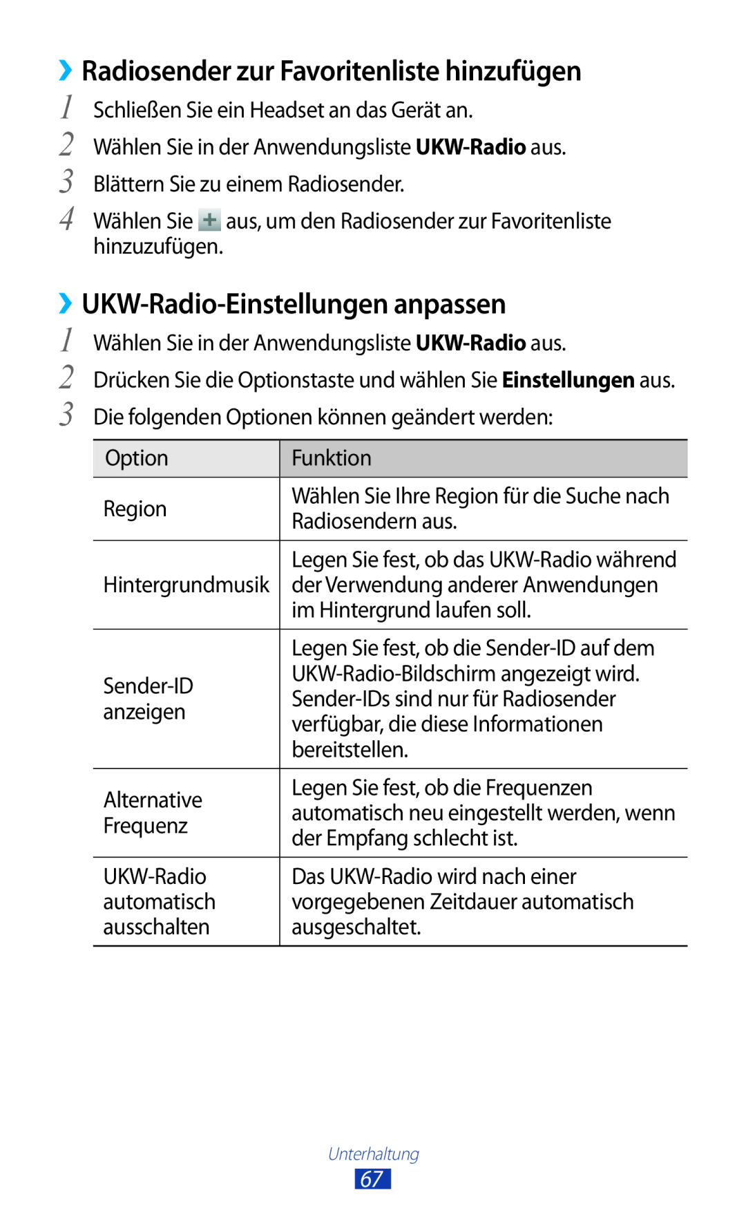 Samsung GT-S5300ZKAEUR, GT2S5300ZKADBT ››Radiosender zur Favoritenliste hinzufügen, ››UKW-Radio-Einstellungen anpassen 