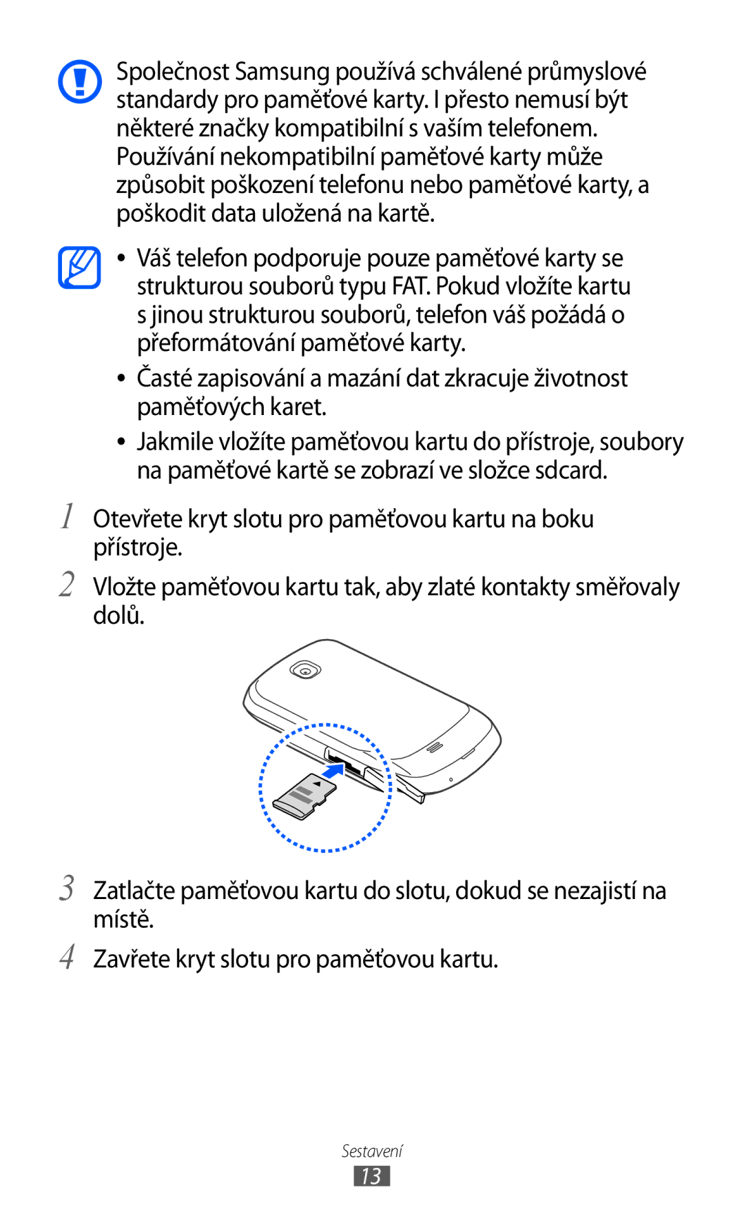 Samsung GT-S5570AAAXSK, GT2S5570CWAXEZ, GT2S5570AAAXEZ, GT-S5570MAAXSK, GT-S5570EGAXSK, GT-S5570AAAXEZ manual Sestavení 