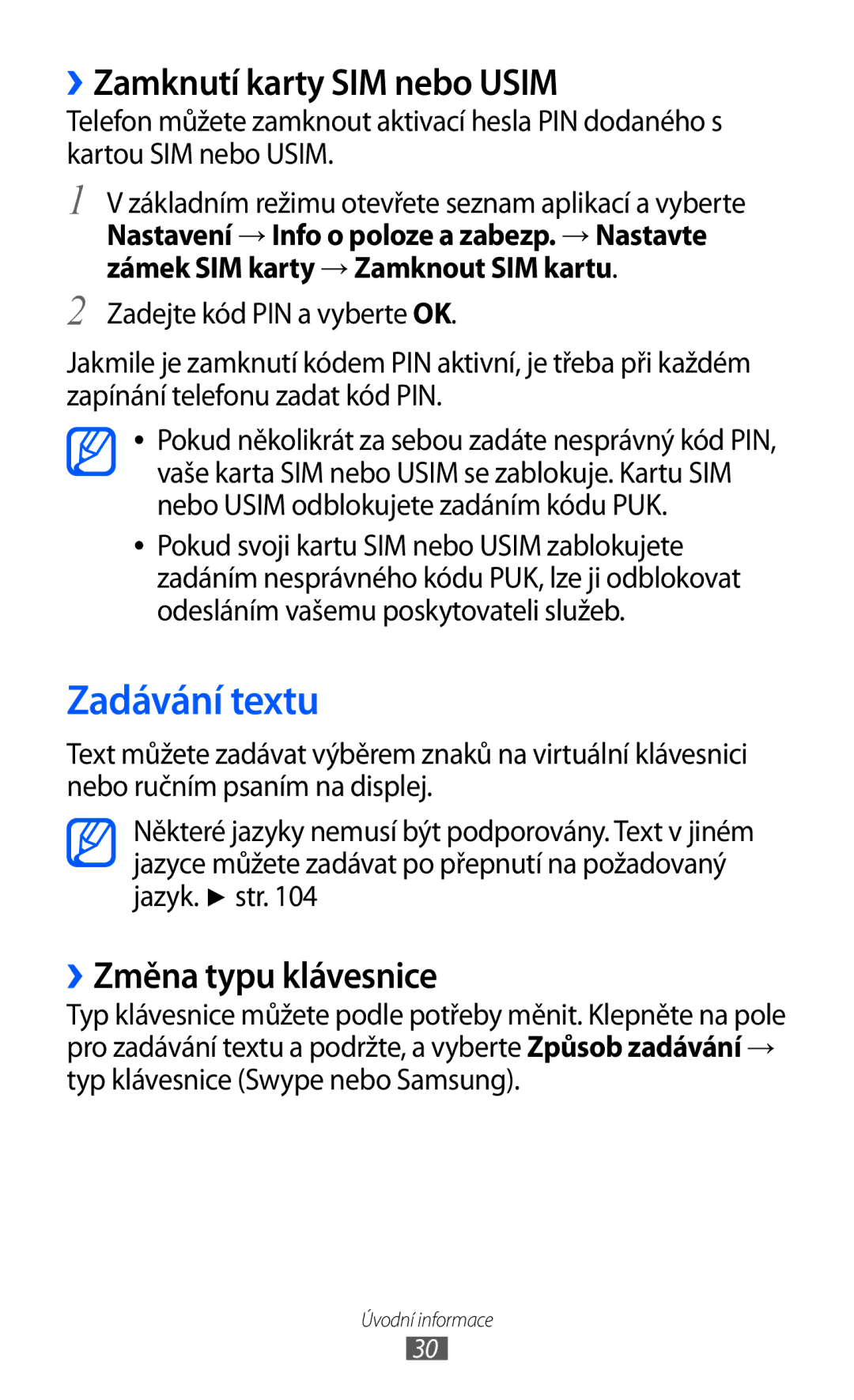 Samsung GT-S5570MOAXSK, GT2S5570CWAXEZ manual Zadávání textu, ››Zamknutí karty SIM nebo Usim, ››Změna typu klávesnice 