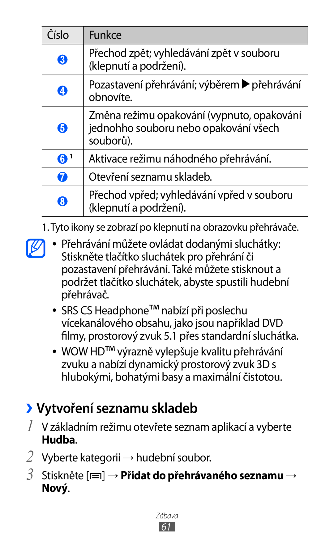 Samsung GT2S5570AAAXEZ, GT2S5570CWAXEZ, GT-S5570MAAXSK, GT-S5570EGAXSK, GT-S5570AAAXEZ manual ››Vytvoření seznamu skladeb, Nový 