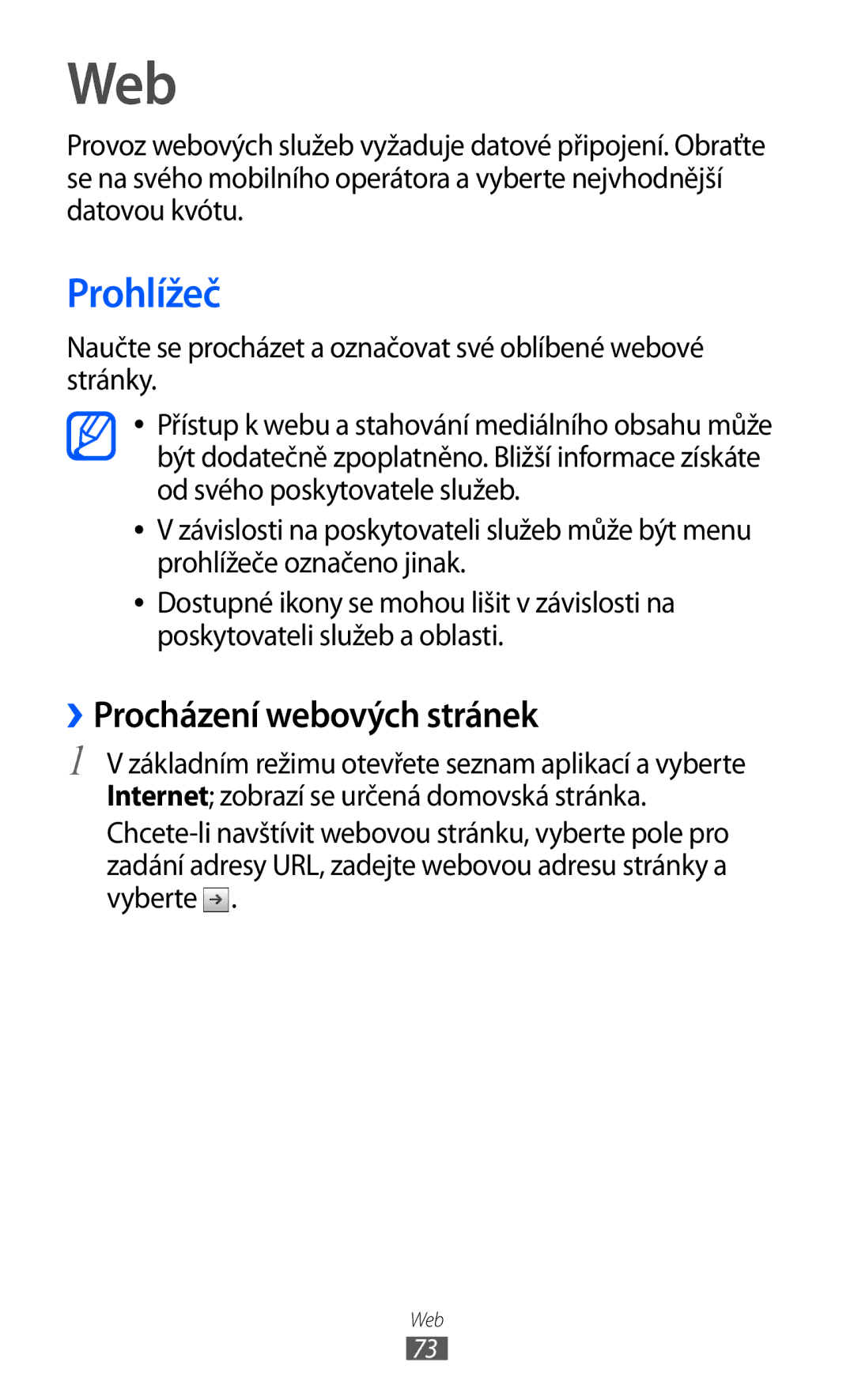 Samsung GT-S5570AAAXSK, GT2S5570CWAXEZ, GT2S5570AAAXEZ, GT-S5570MAAXSK manual Web, Prohlížeč, ››Procházení webových stránek 