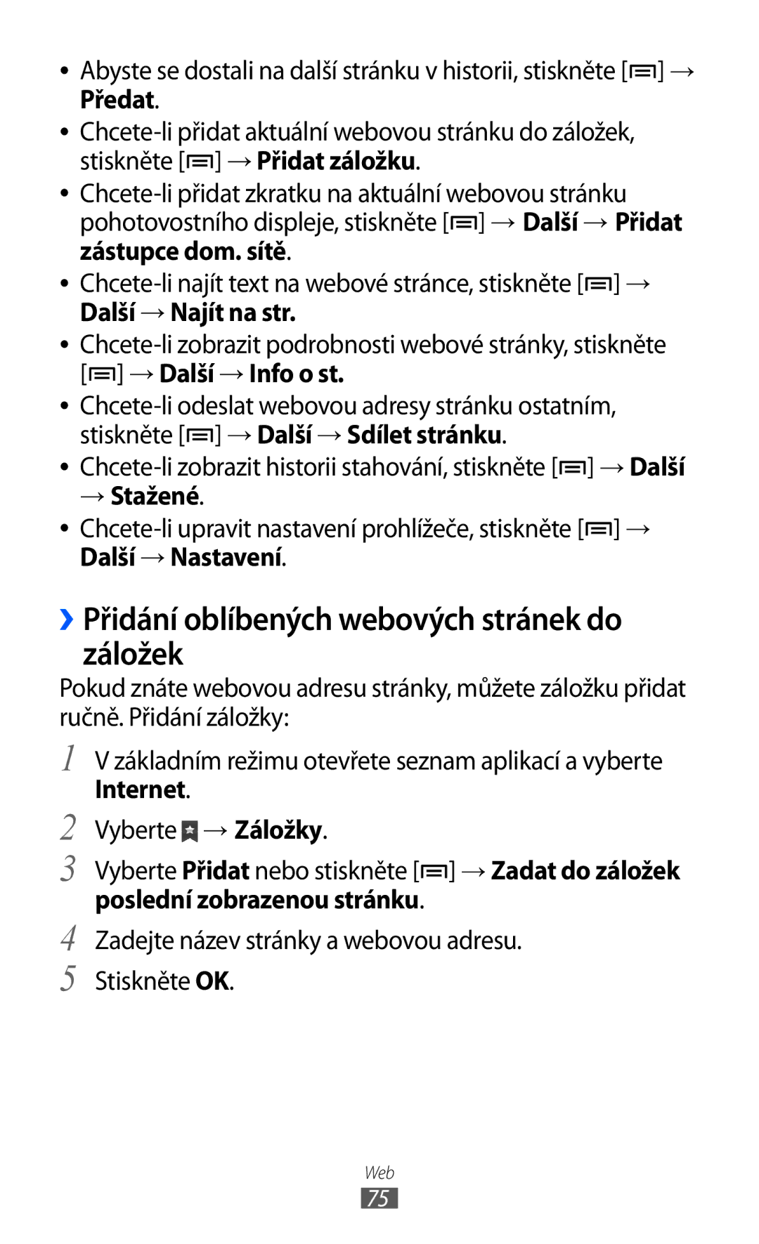 Samsung GT-S5570CWAVDC, GT2S5570CWAXEZ, GT2S5570AAAXEZ manual ››Přidání oblíbených webových stránek do záložek, → Stažené 