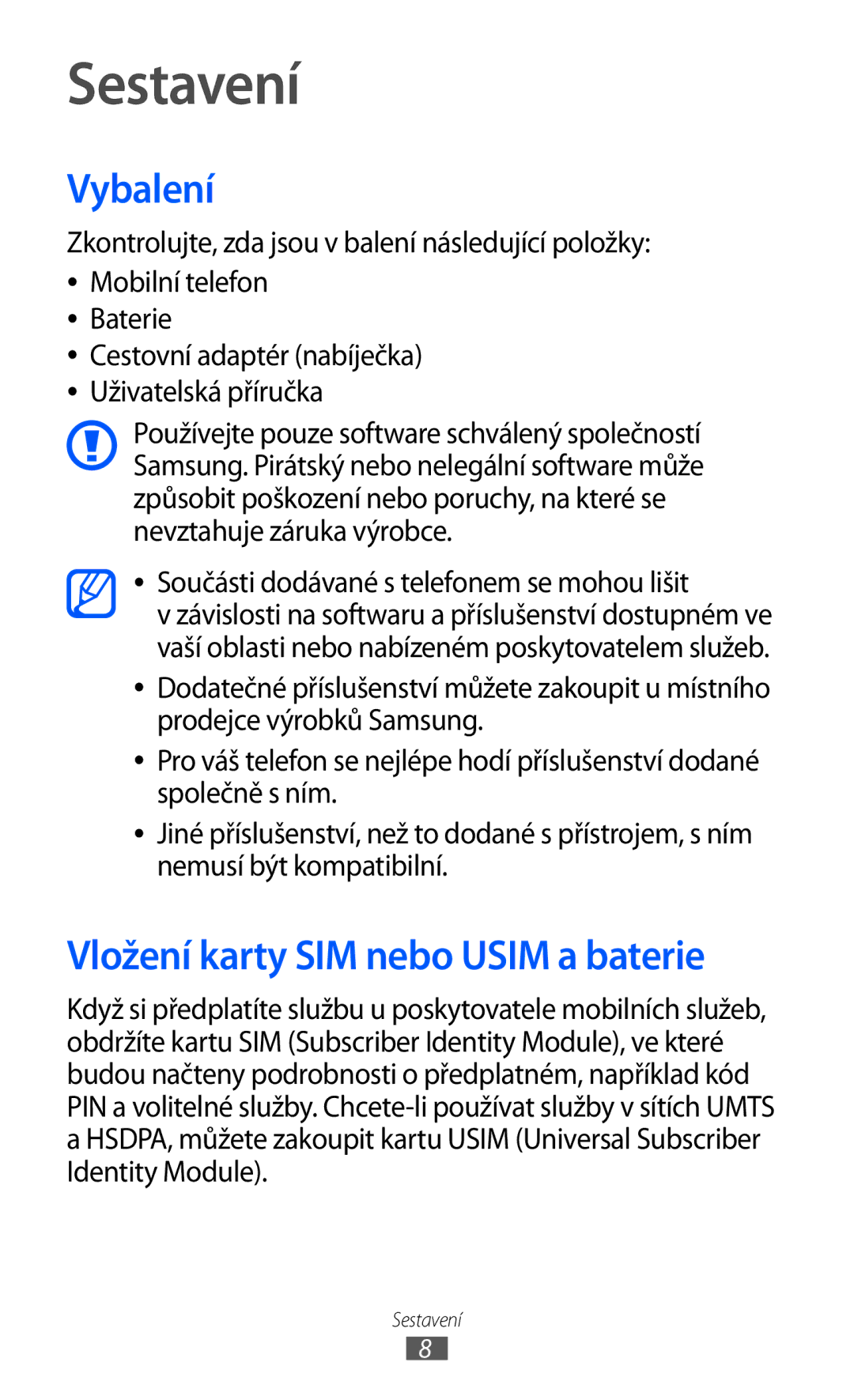 Samsung GT-S5570AAAO2C, GT2S5570CWAXEZ, GT2S5570AAAXEZ manual Sestavení, Vybalení, Vložení karty SIM nebo Usim a baterie 