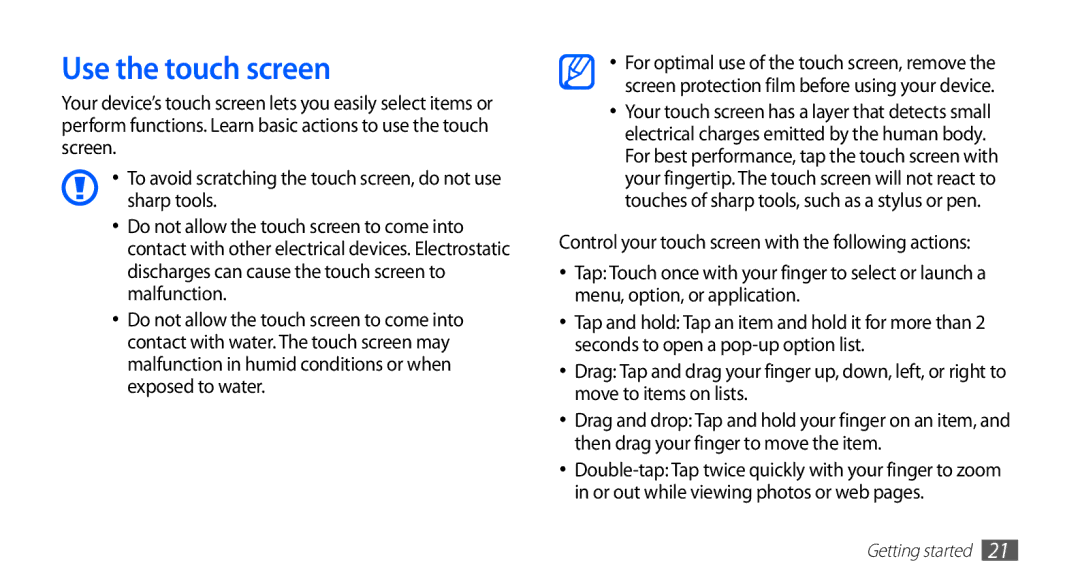 Samsung GT-S5830OKIWIN, GT2S5830OKIDBT, GT-S5830OKITPH, GT-S5830OKIITV, GT-S5830RWIDTM, GT-S5830PPIITV Use the touch screen 