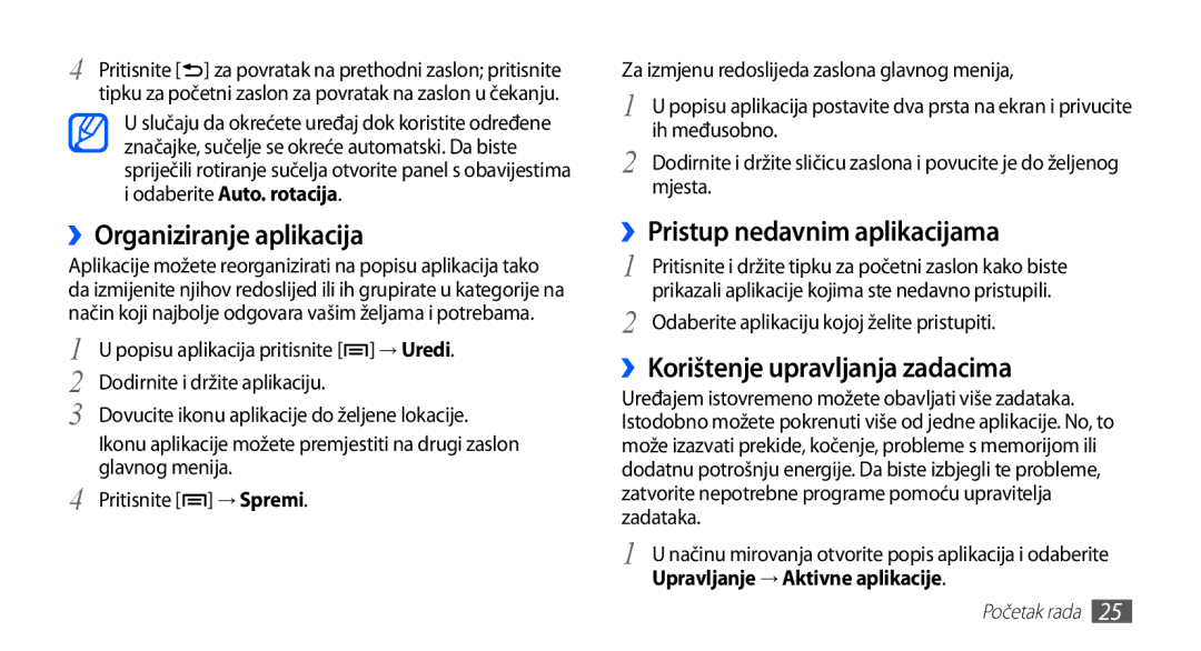 Samsung GT-S5830RWITWO ››Organiziranje aplikacija, ››Pristup nedavnim aplikacijama, ››Korištenje upravljanja zadacima 