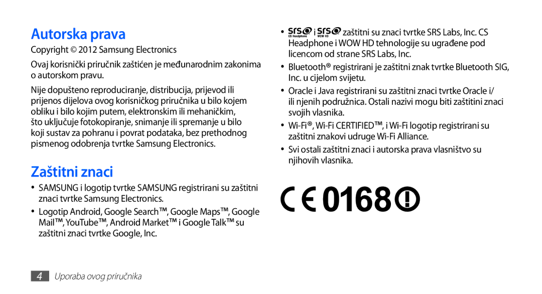 Samsung GT2S5830OKITWO, GT2S5830UWITWO, GT2S5830UWITRA, GT-S5830UWITRA, GT-S5830OKITWO manual Autorska prava, Zaštitni znaci 