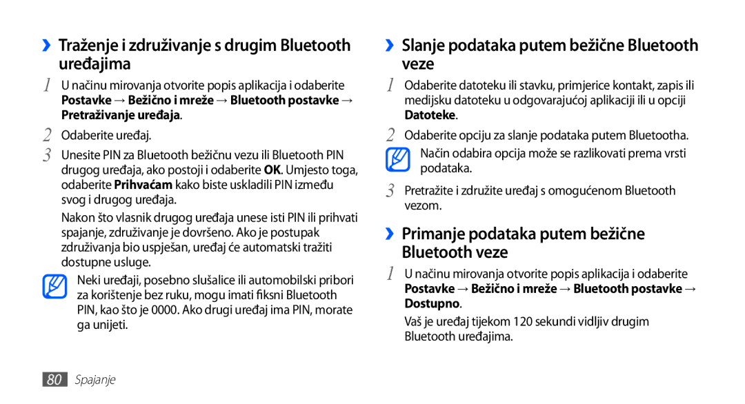 Samsung GT-S5830UWZVIP, GT2S5830UWITWO manual ››Traženje i združivanje s drugim Bluetooth uređajima, Bluetooth veze 