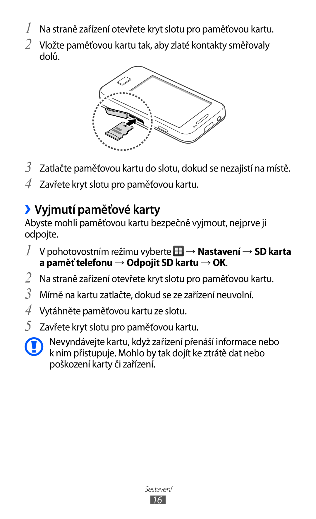 Samsung GT-S5839OKITMS, GT2S5839OKITMZ, GT-S5839OKITMZ, GT-S5839OKIVDC, GT-S5839UWITMS manual ››Vyjmutí paměťové karty 