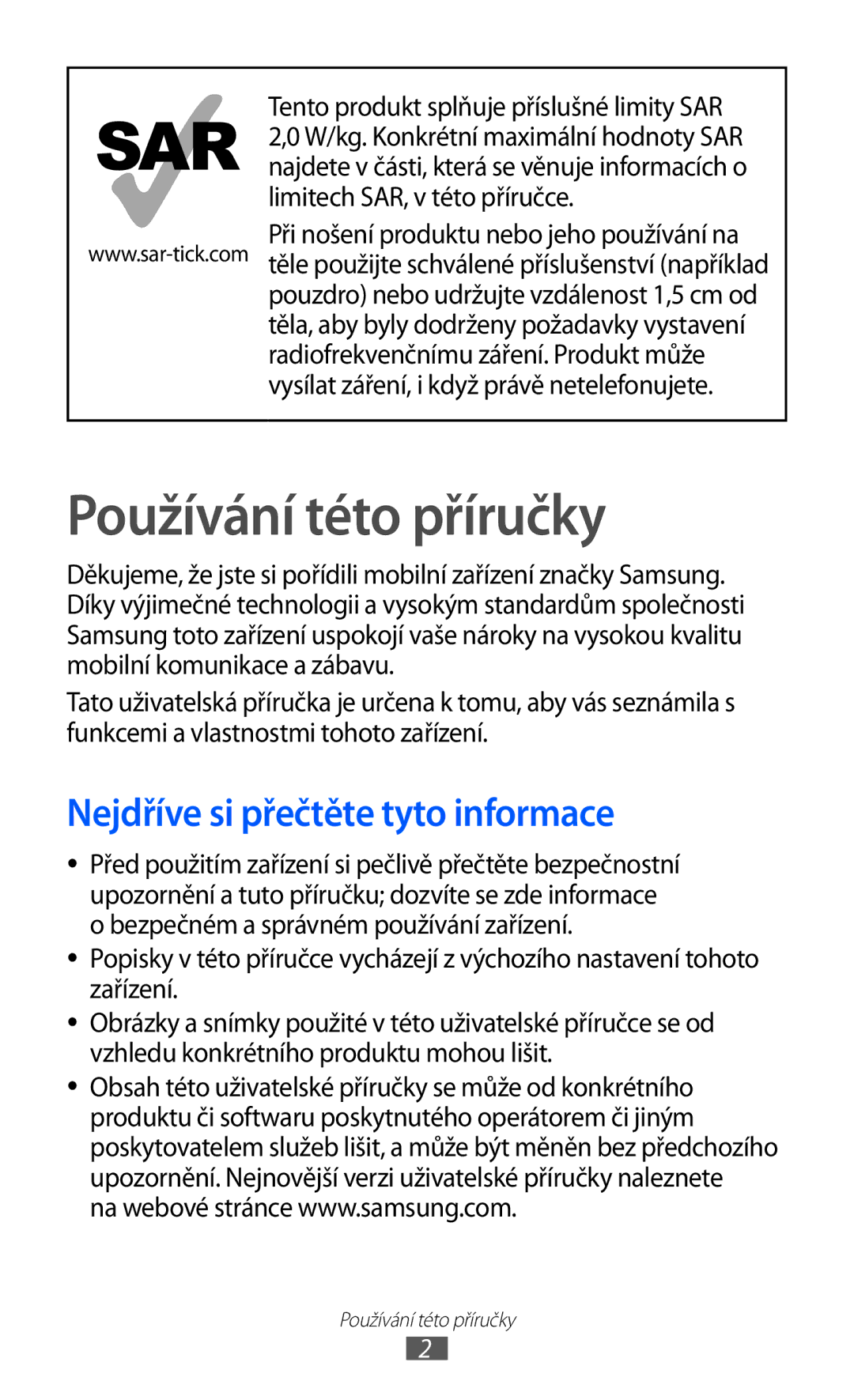 Samsung GT-S5839OKITMS, GT2S5839OKITMZ, GT-S5839OKITMZ manual Používání této příručky, Nejdříve si přečtěte tyto informace 