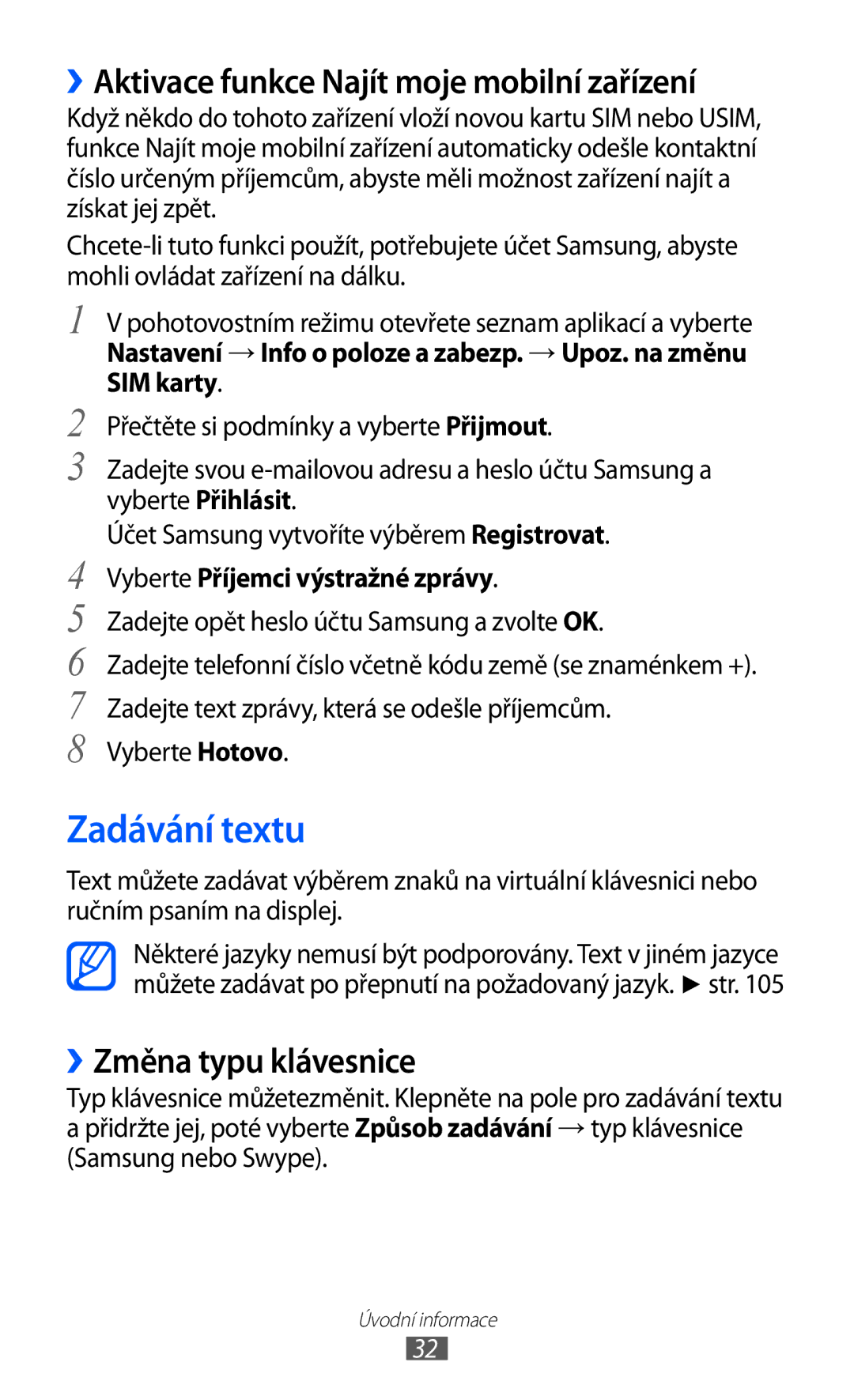 Samsung GT-S5839UWITMS manual Zadávání textu, ››Aktivace funkce Najít moje mobilní zařízení, ››Změna typu klávesnice 