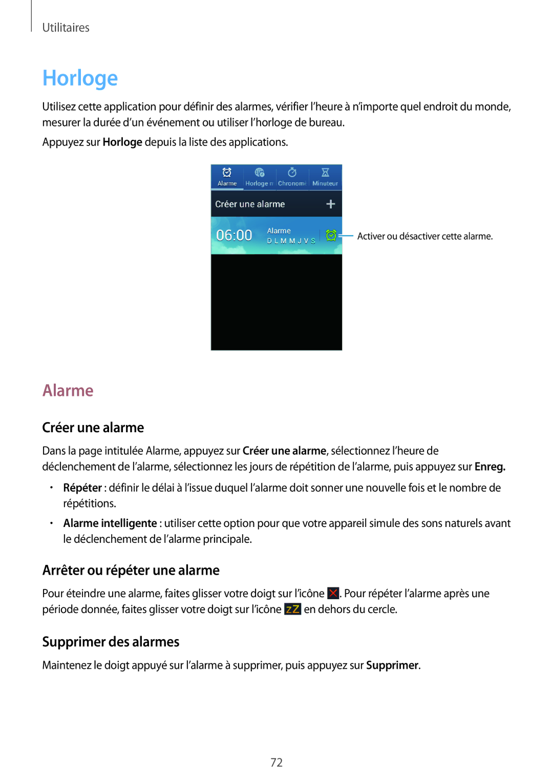 Samsung GT2S6312DBABGL manual Horloge, Alarme, Créer une alarme, Arrêter ou répéter une alarme, Supprimer des alarmes 