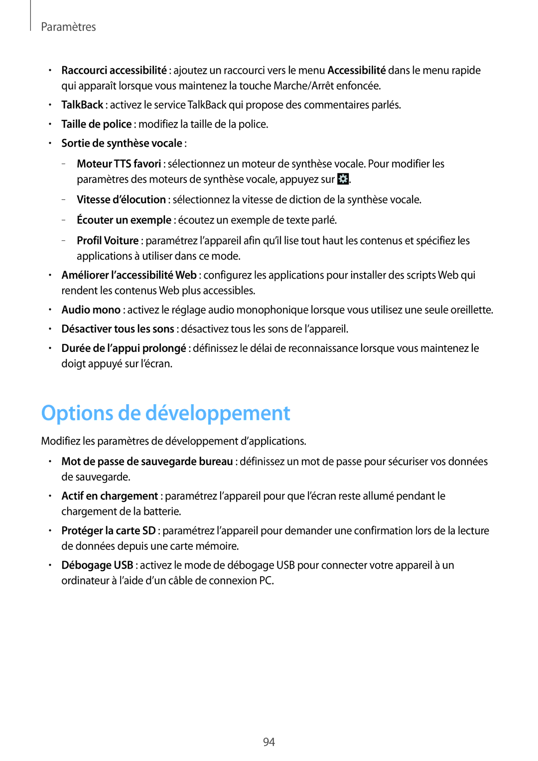 Samsung GT2S6312WRABGL, GT2S6312DBABGL, GT2S6312ZWABGL, GT-S6312WRABGL Options de développement, Sortie de synthèse vocale 