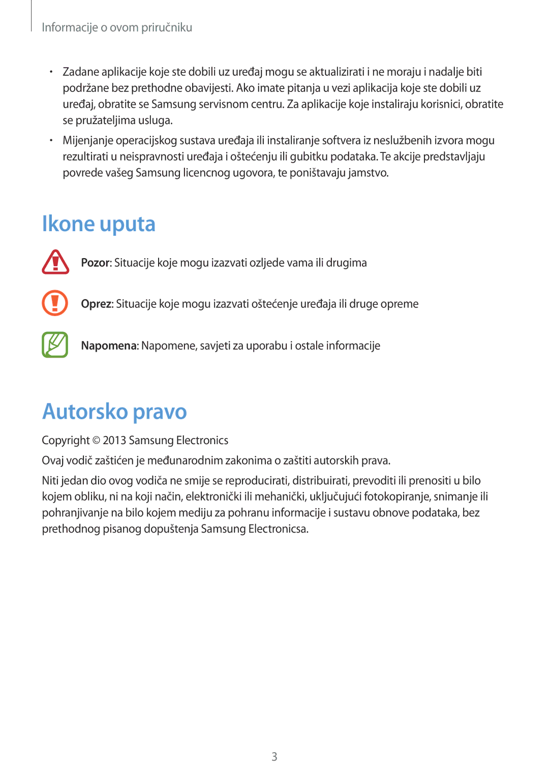 Samsung GT-S6810MBNCRO, GT2S6810PWNCRO, GT-S6810MBNSEE, GT-S6810PWNCRO, GT2S6810MBNCRO manual Ikone uputa, Autorsko pravo 