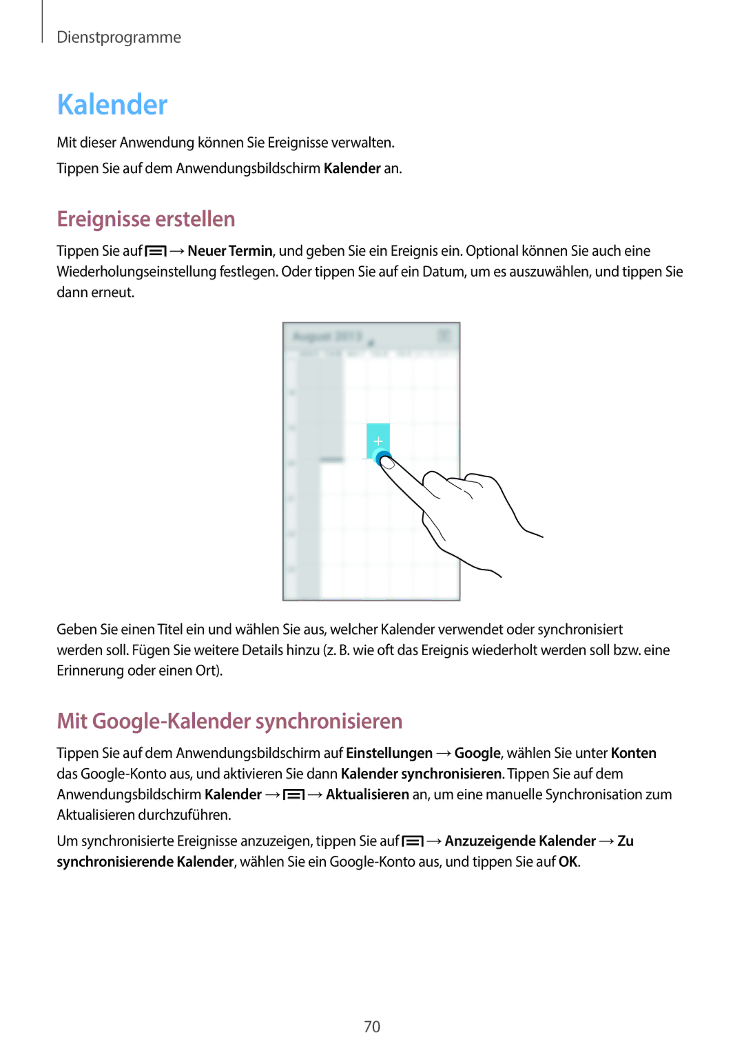 Samsung GT2S7390MKADBT, GT-S7390RWATUR, GT-S7390RWATMN manual Ereignisse erstellen, Mit Google-Kalender synchronisieren 