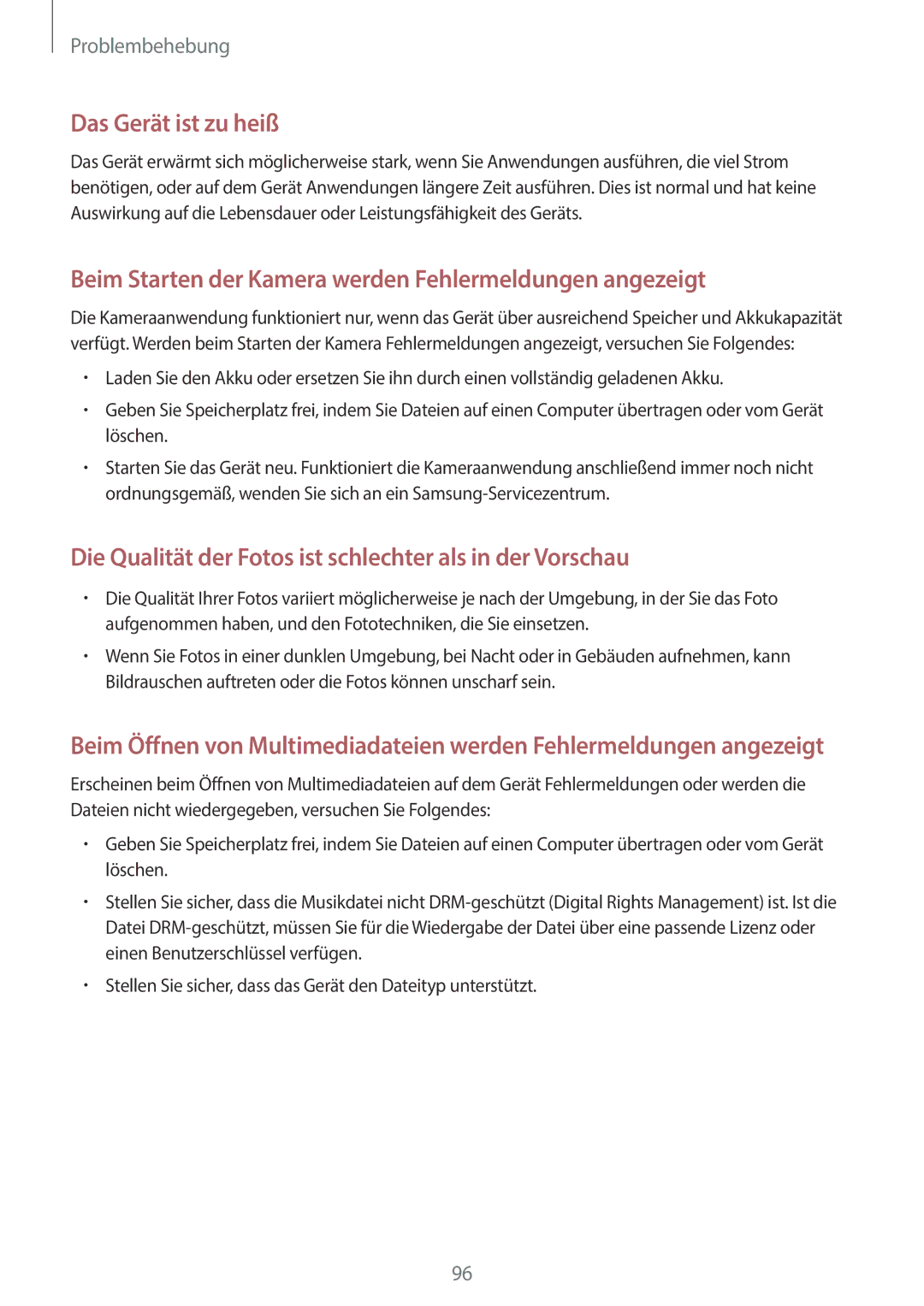 Samsung GT-S7390MKASEB, GT2S7390MKADBT, GT-S7390RWATUR, GT-S7390RWATMN, GT-S7390MKATMN, GT-S7390RWASEB Das Gerät ist zu heiß 