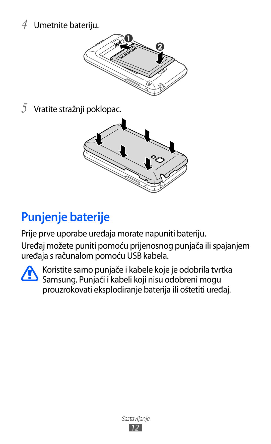 Samsung GT2S7500ABAVIP, GT-S7500CWATWO, GT2S7500ABATWO manual Punjenje baterije, Umetnite bateriju Vratite stražnji poklopac 