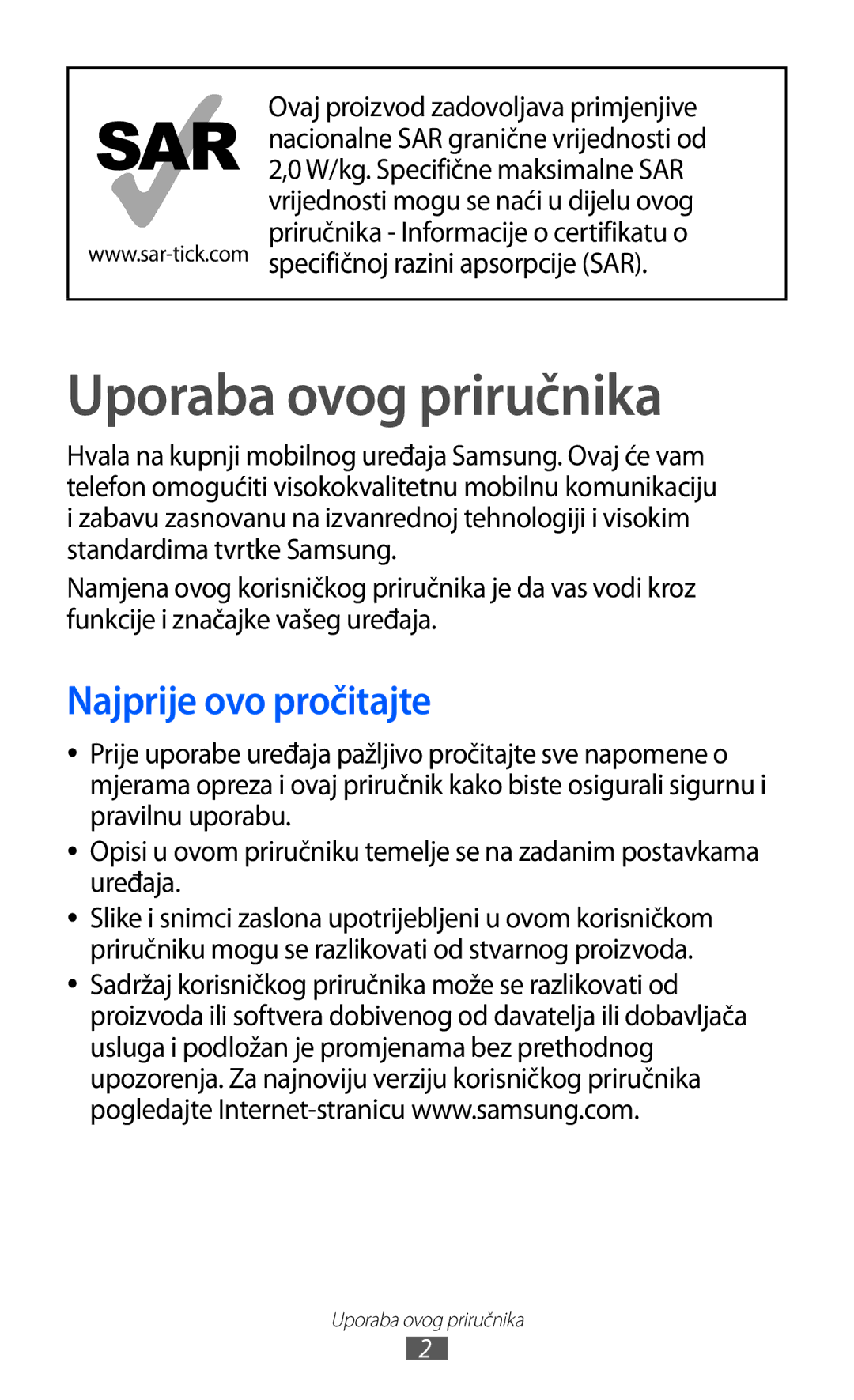 Samsung GT2S7500ABATWO, GT2S7500ABAVIP, GT-S7500CWATWO, GT-S7500ABAVIP manual Uporaba ovog priručnika, Najprije ovo pročitajte 