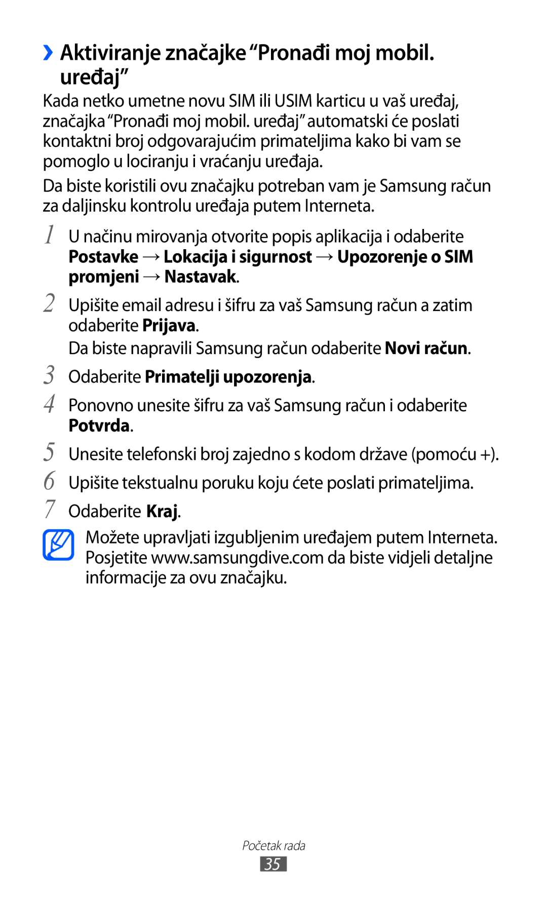 Samsung GT-S7500ABATWO, GT2S7500ABAVIP ››Aktiviranje značajkePronađi moj mobil. uređaj, Odaberite Primatelji upozorenja 