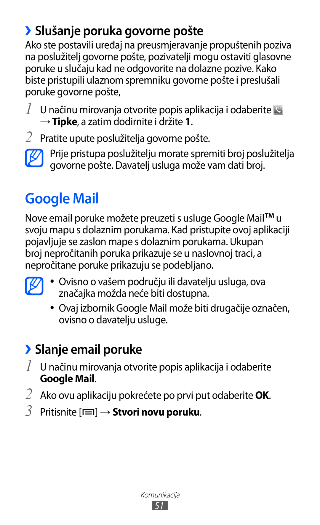 Samsung GT-S7500ABAVIP, GT2S7500ABAVIP, GT-S7500CWATWO Google Mail, ››Slušanje poruka govorne pošte, ››Slanje email poruke 