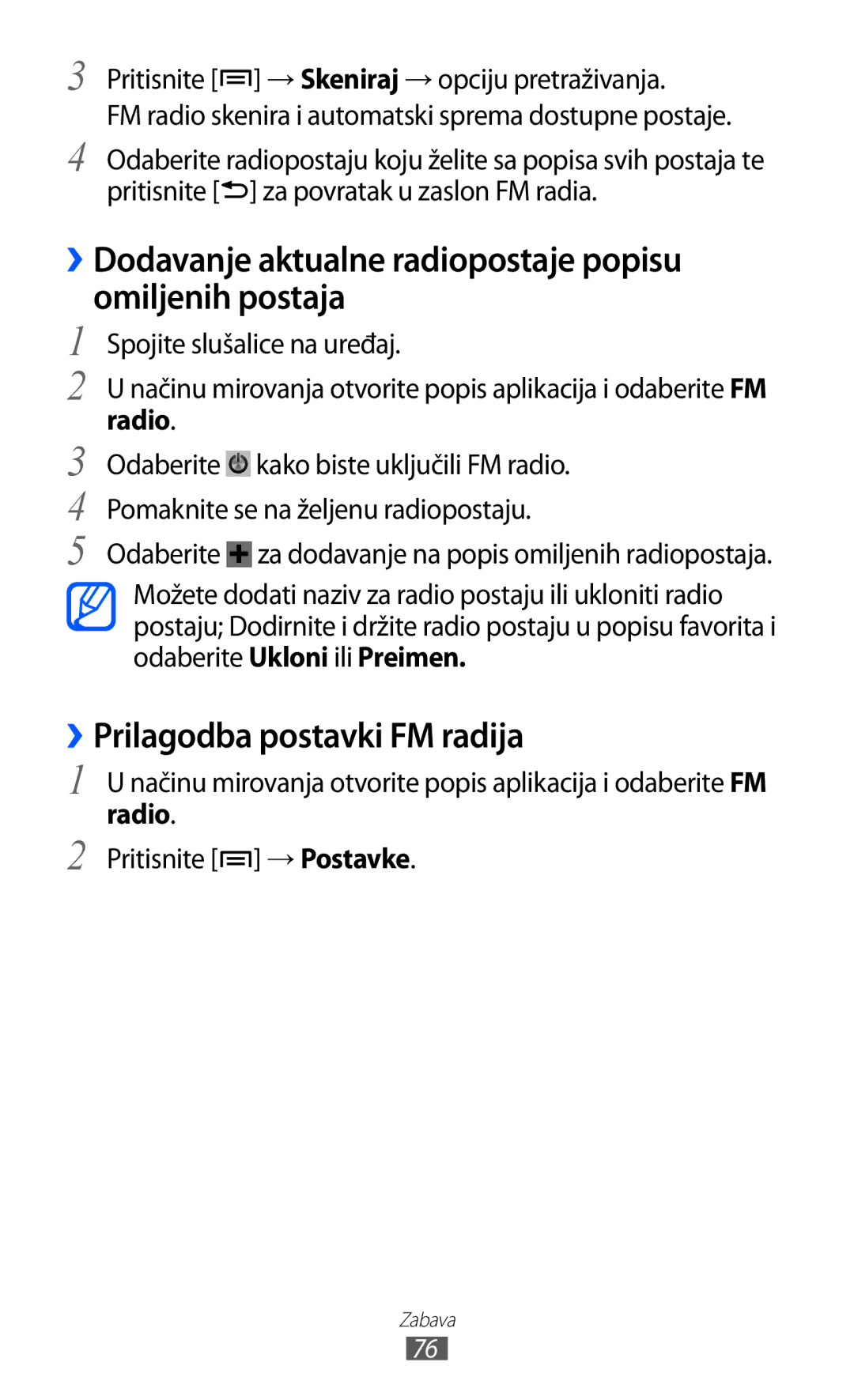 Samsung GT2S7500CWATWO manual ››Dodavanje aktualne radiopostaje popisu omiljenih postaja, ››Prilagodba postavki FM radija 