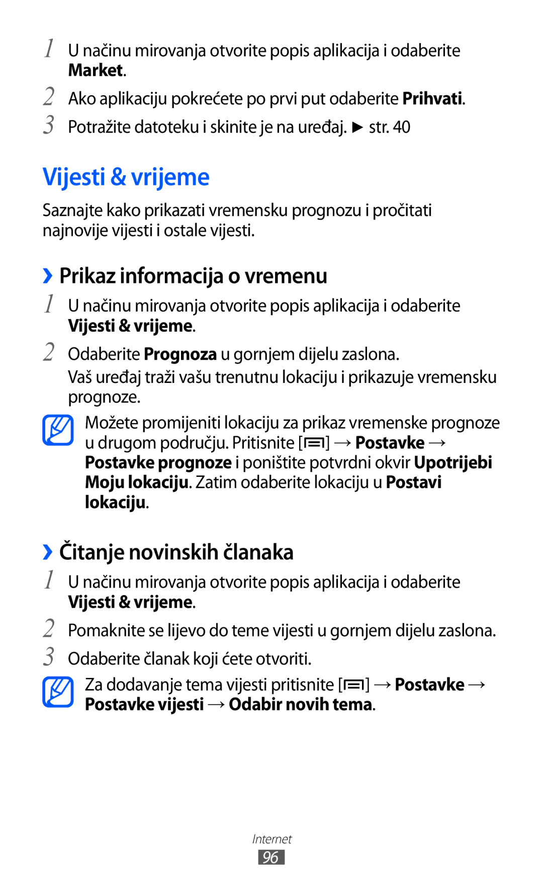 Samsung GT2S7500ABAVIP, GT-S7500CWATWO manual Vijesti & vrijeme, ››Prikaz informacija o vremenu, ››Čitanje novinskih članaka 