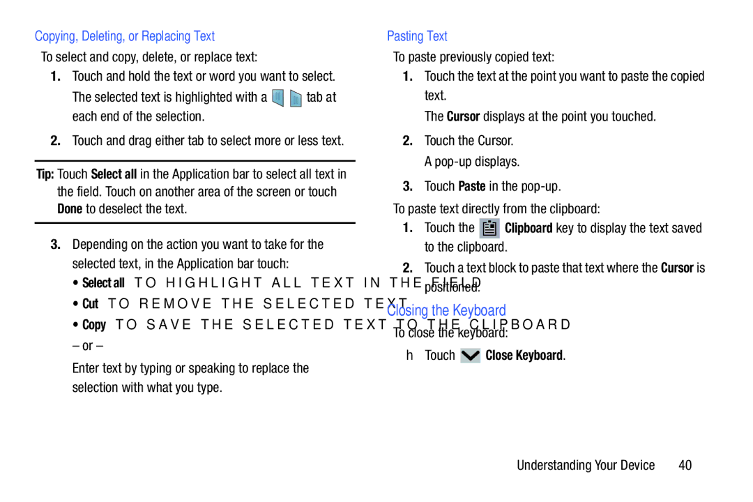 Samsung GT-N5110 Closing the Keyboard, Copying, Deleting, or Replacing Text, Pasting Text,  Touch Close Keyboard 