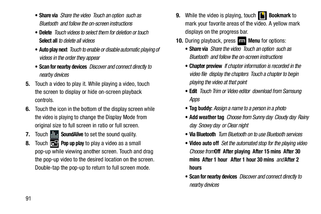 Samsung GTN5110NKYXAR During playback, press Menu for options, Edit Touch Trim or Video editor download from Samsung Apps 