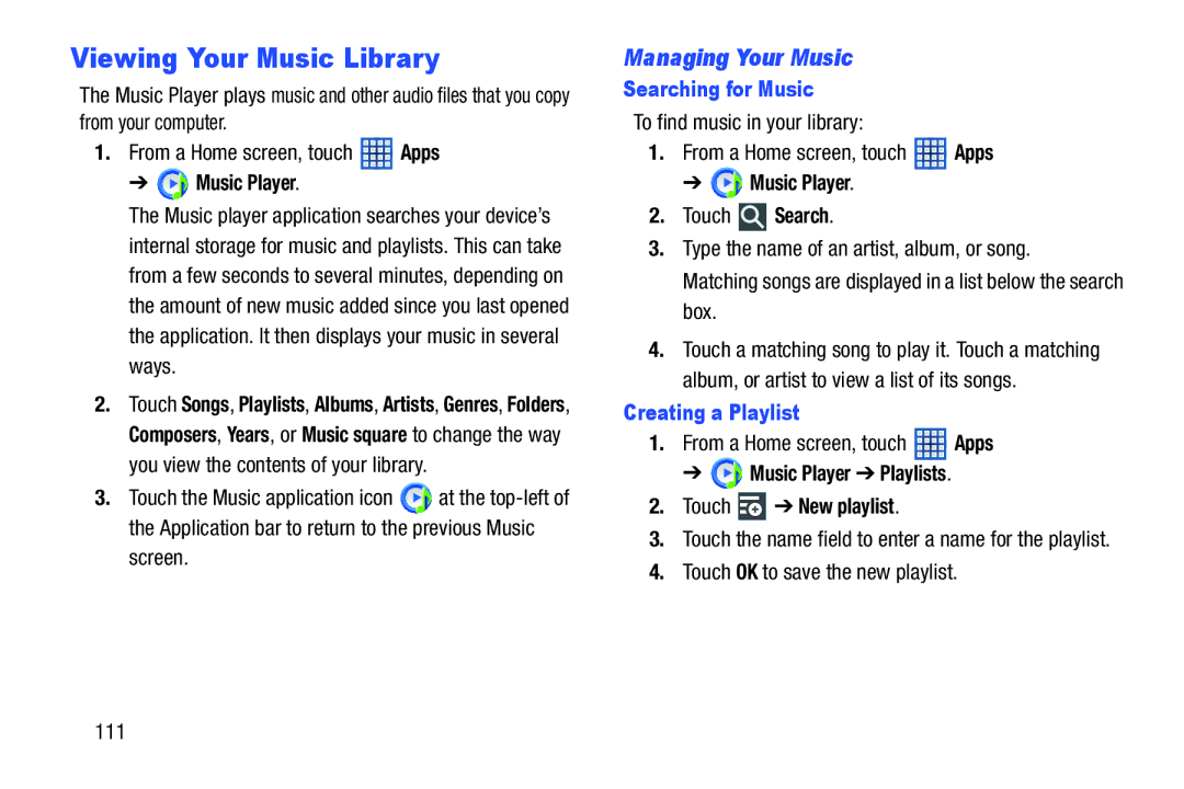 Samsung GTN8013EAVXAR user manual Viewing Your Music Library, Managing Your Music, Searching for Music, Creating a Playlist 