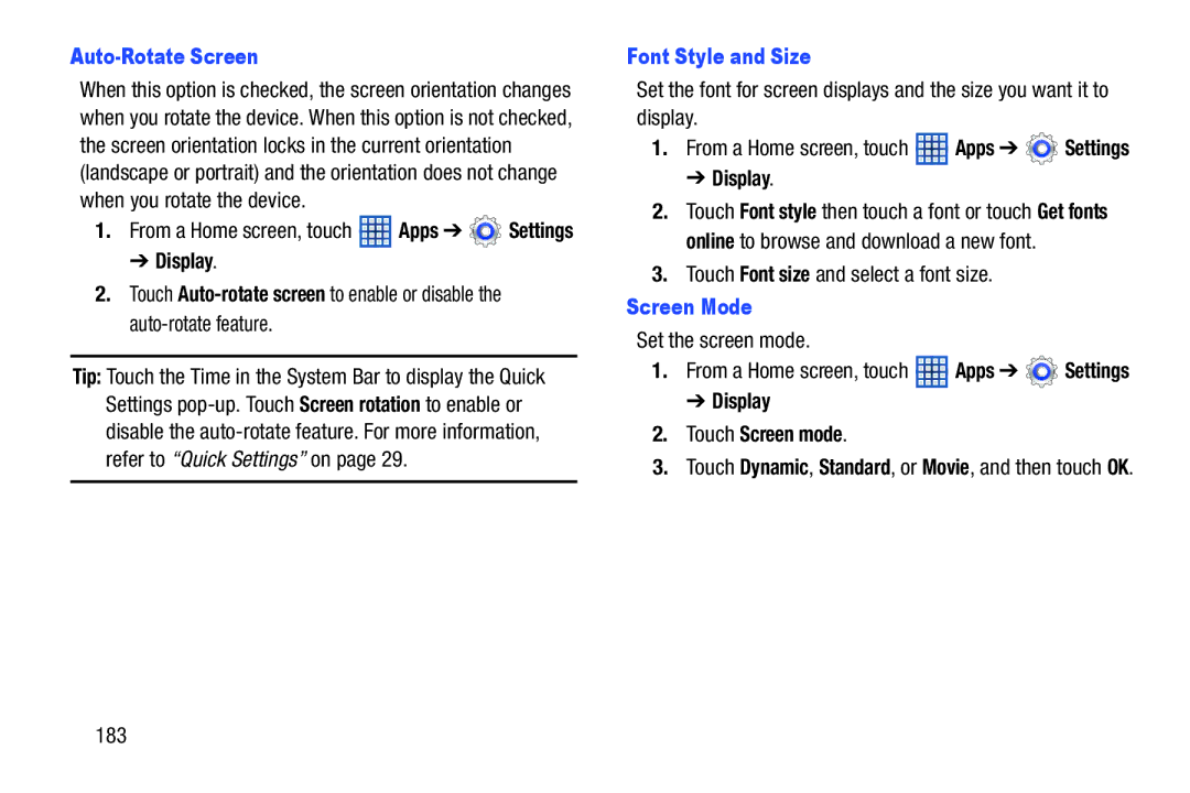 Samsung GTN8013EAVXAR, GT-N8013EAVXAR Auto-Rotate Screen, Font Style and Size, Screen Mode, Display Touch Screen mode 