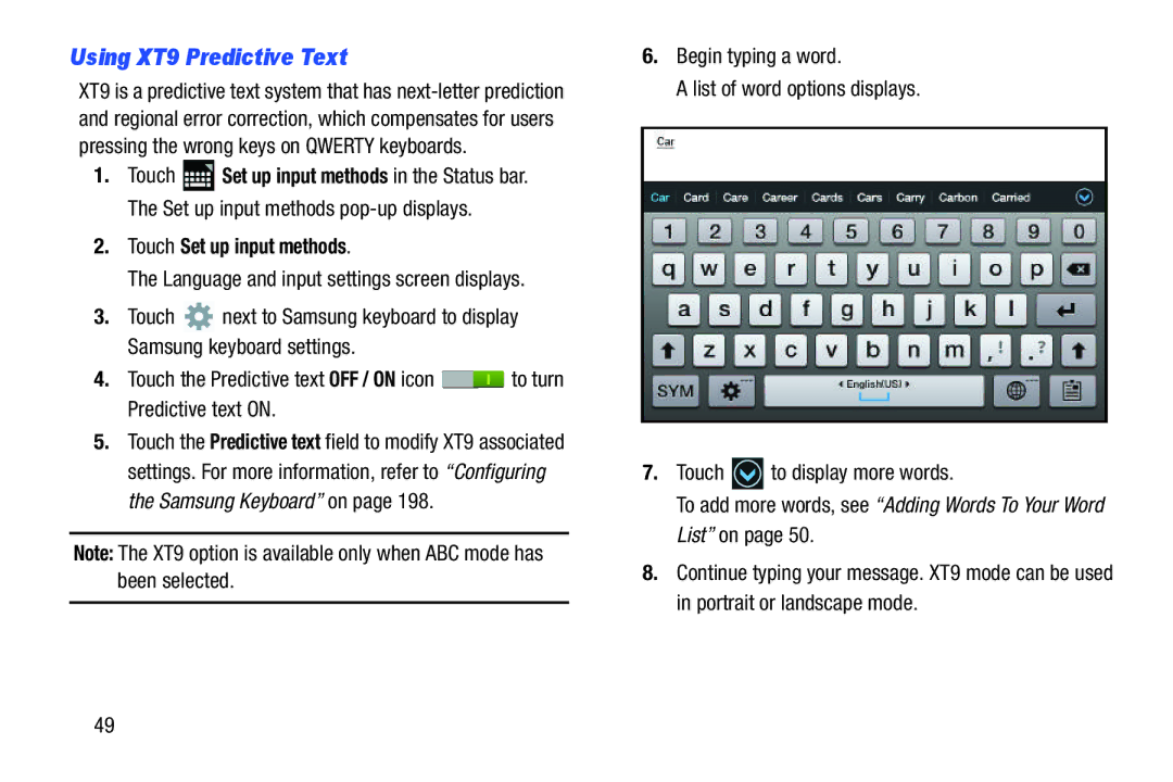 Samsung 10 1 White, GTN8013EAVXAR, GT-N8013EAVXAR, 10 1 Deep Gray Using XT9 Predictive Text, Touch Set up input methods 