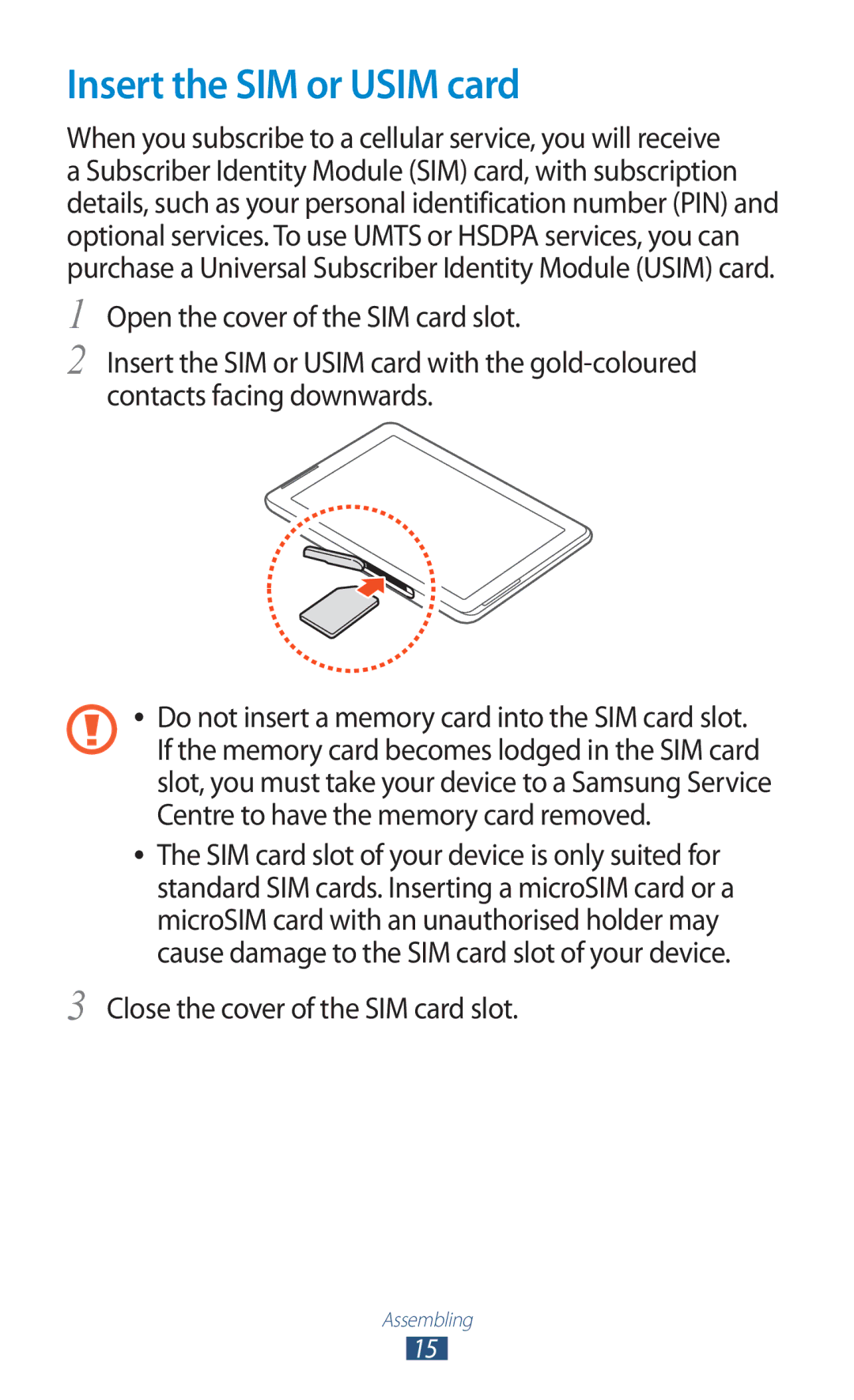 Samsung GTP5100TSATTT user manual Insert the SIM or Usim card, Close the cover of the SIM card slot 