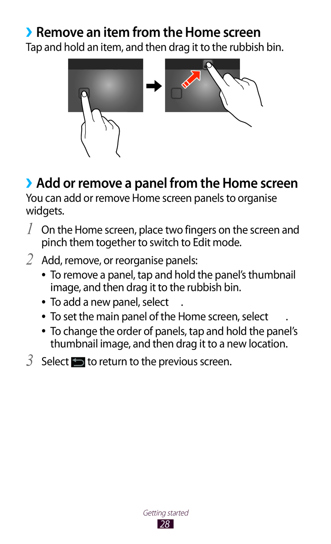 Samsung GTP5100TSATTT ››Remove an item from the Home screen, Tap and hold an item, and then drag it to the rubbish bin 