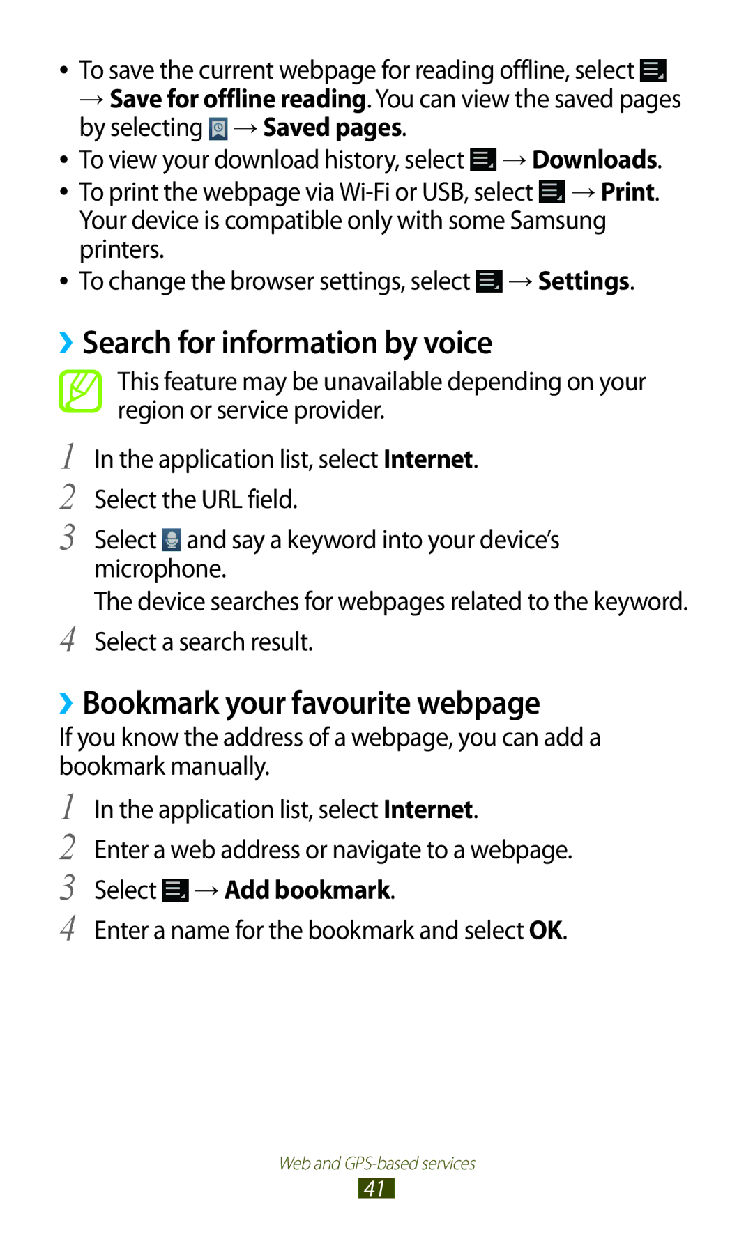 Samsung GTP5100TSATTT ››Search for information by voice, ››Bookmark your favourite webpage, Select → Add bookmark 