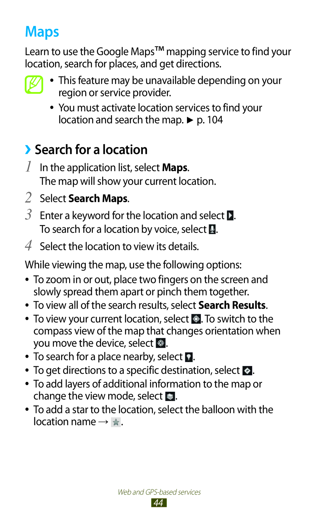 Samsung GTP5100TSATTT user manual ››Search for a location, Select Search Maps, Select the location to view its details 