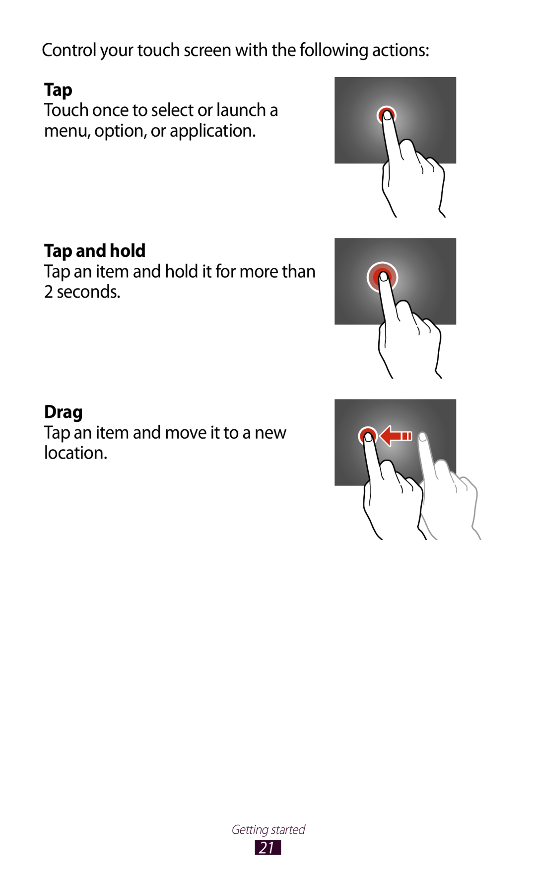 Samsung GTP5110ZWMTTT manual Tap and hold, Drag, Control your touch screen with the following actions, Getting started 