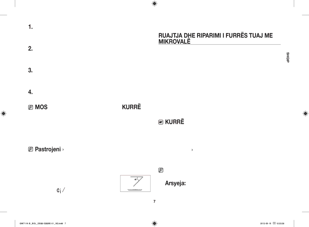 Samsung GW711K-B/BOL manual Të mos grumbullohet, Ruajtja DHE Riparimi I Furrës Tuaj ME Mikrovalë 